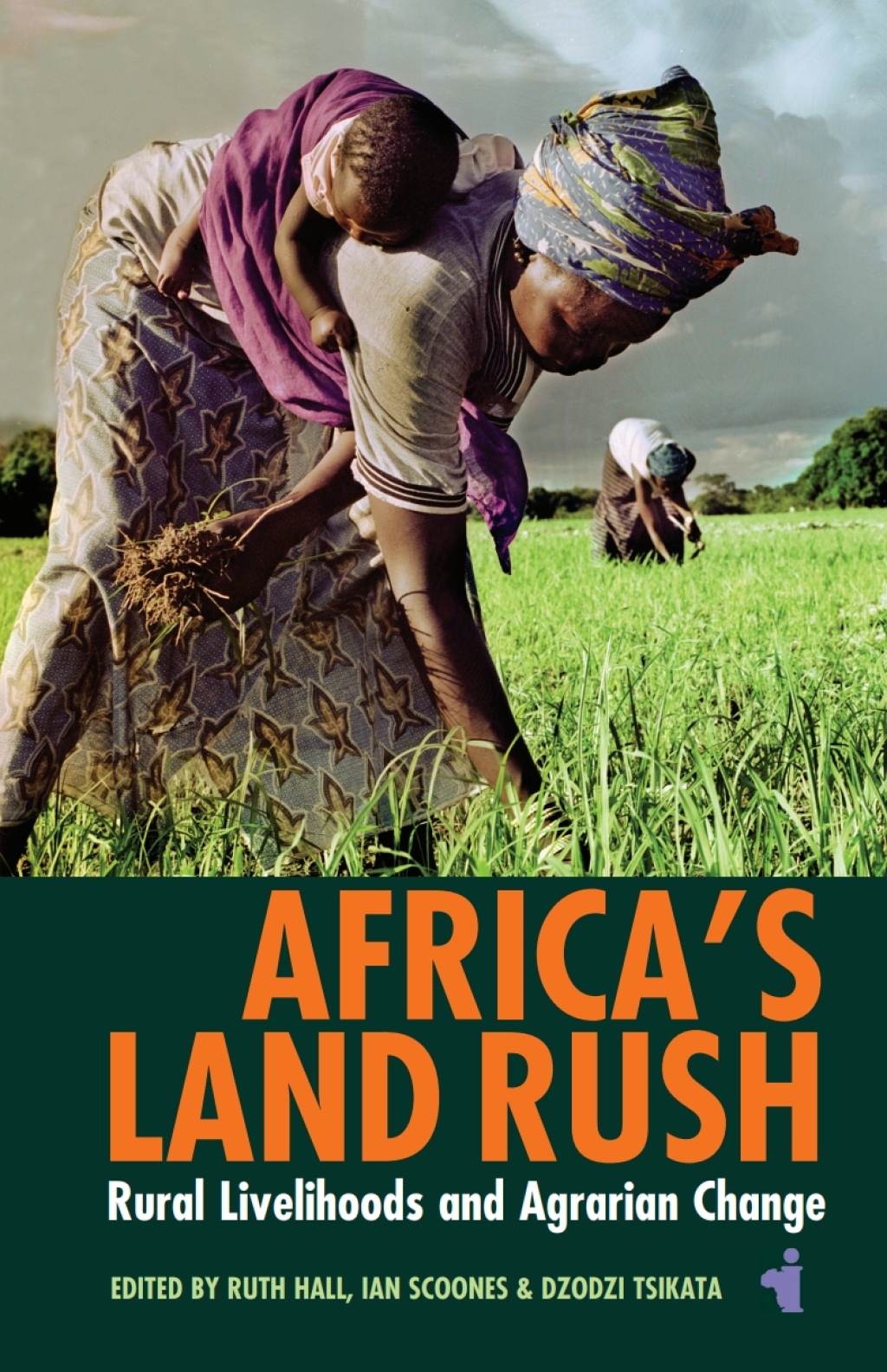 Africa's Land Rush Rural Livelihoods and Agrarian Change 1st Edition - (PDF/EPUB Version)