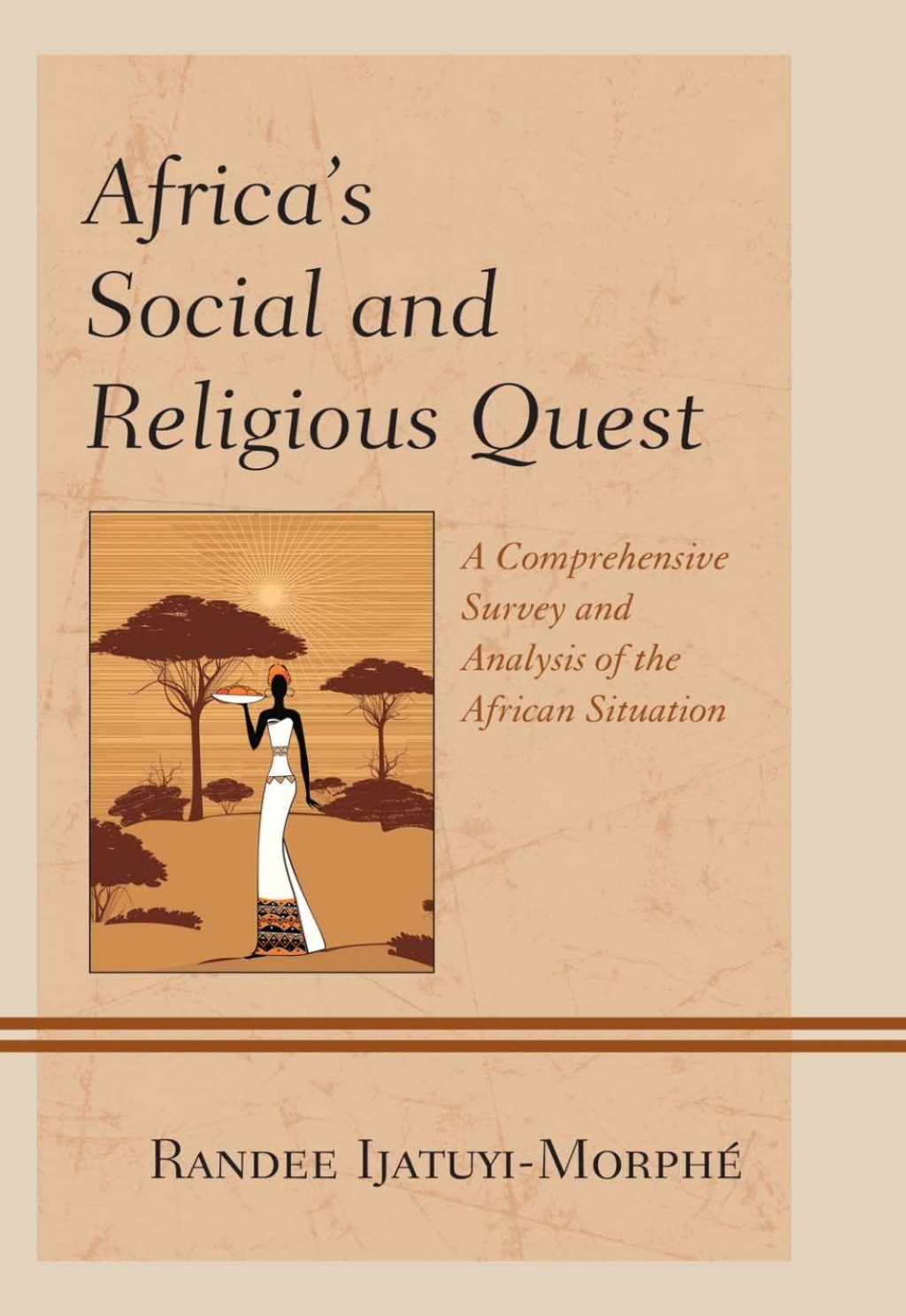 Africa's Social and Religious Quest A Comprehensive Survey and Analysis of the African Situation 1st Edition â€“ PDF/EPUB Version Downloadable