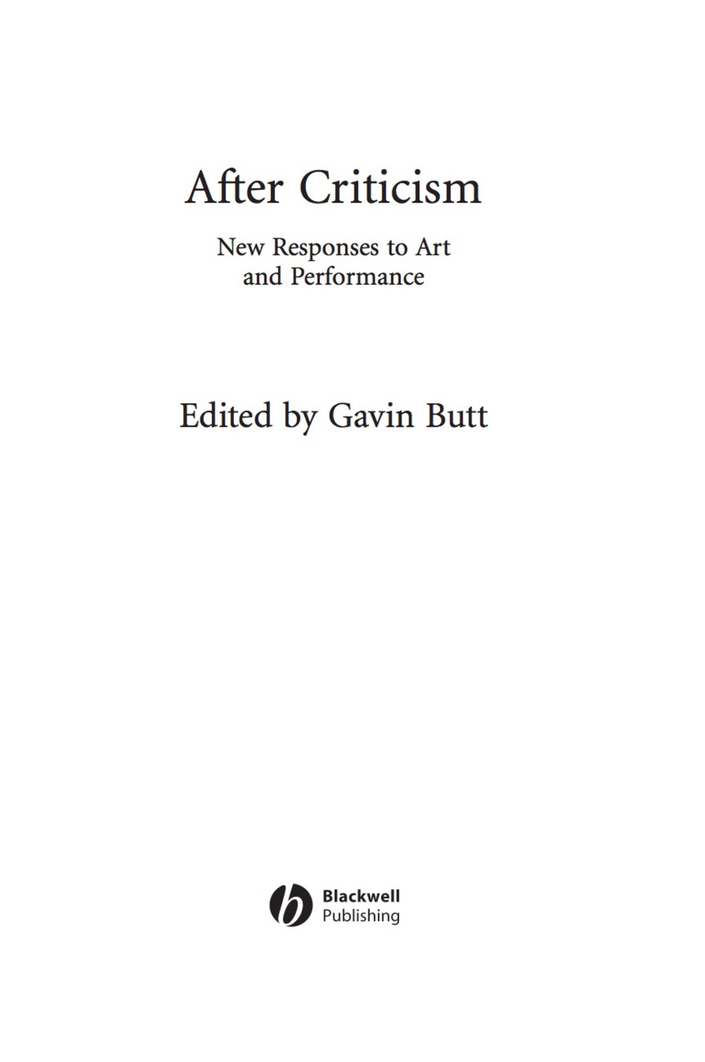 After Criticism: New Responses to Art and Performance 1st Edition â€“ PDF/EPUB Version Downloadable