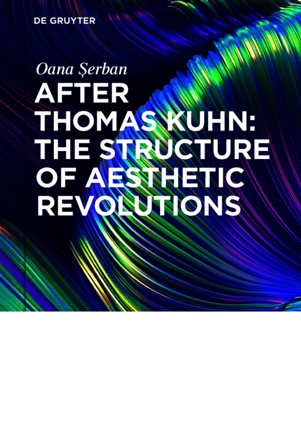 After Thomas Kuhn: The Structure of Aesthetic Revolutions 1st Edition â€“ PDF/EPUB Version Downloadable