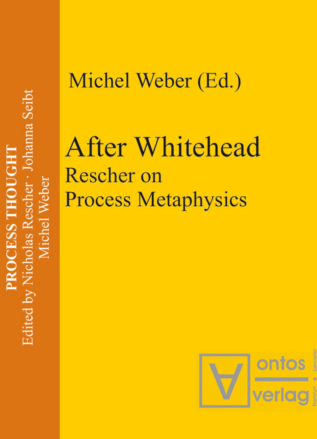 After Whitehead Rescher on Process Metaphysics 1st Edition â€“ PDF/EPUB Version Downloadable