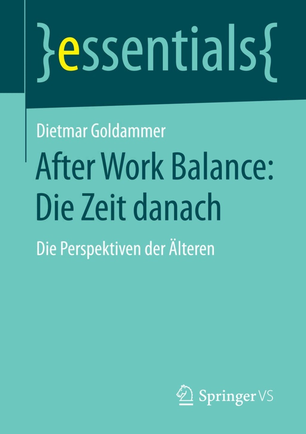 After Work Balance: Die Zeit danach Die Perspektiven der Ã„lteren - (PDF/EPUB Version)