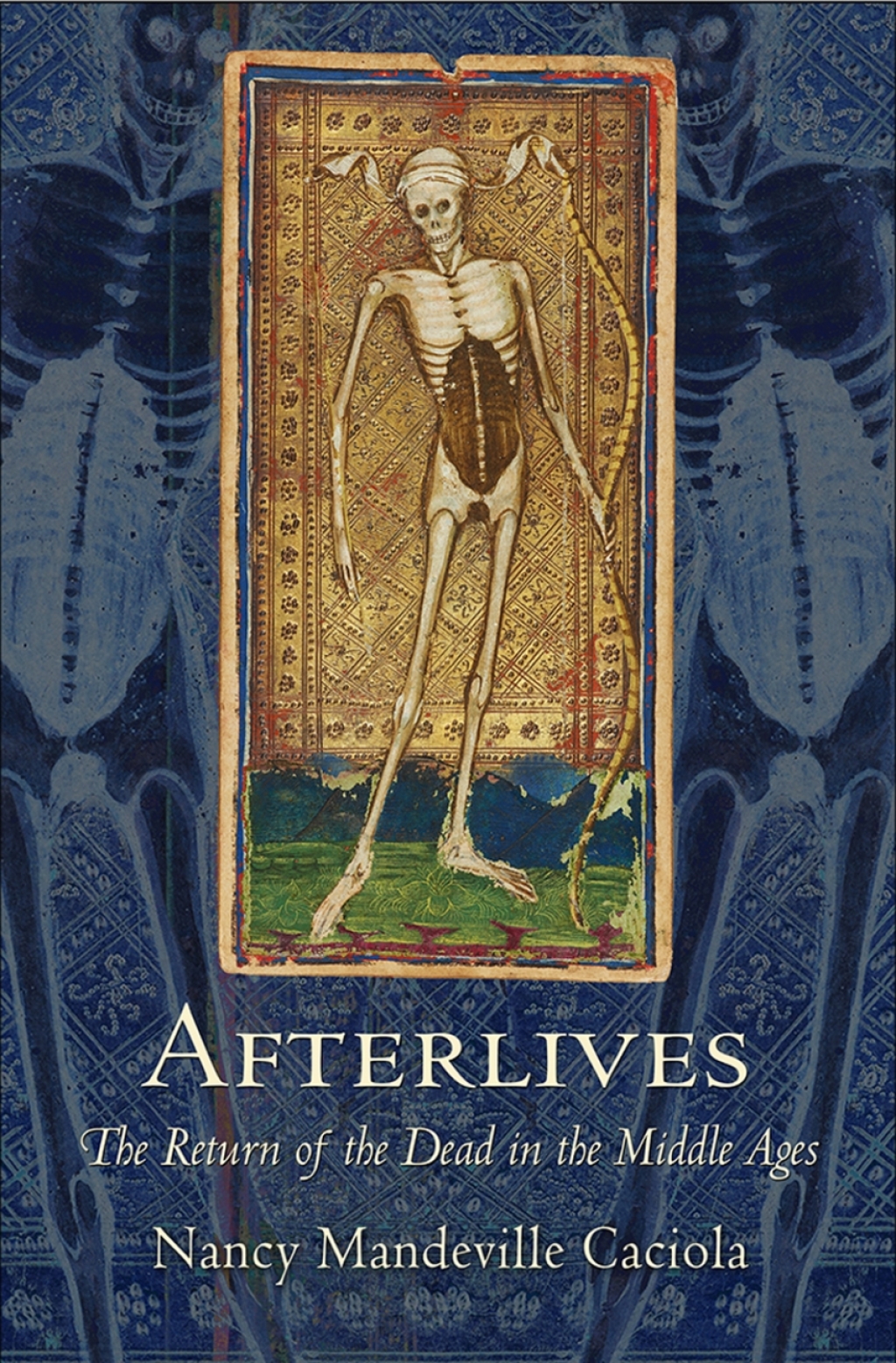 Afterlives The Return of the Dead in the Middle Ages 1st Edition â€“ PDF/EPUB Version Downloadable