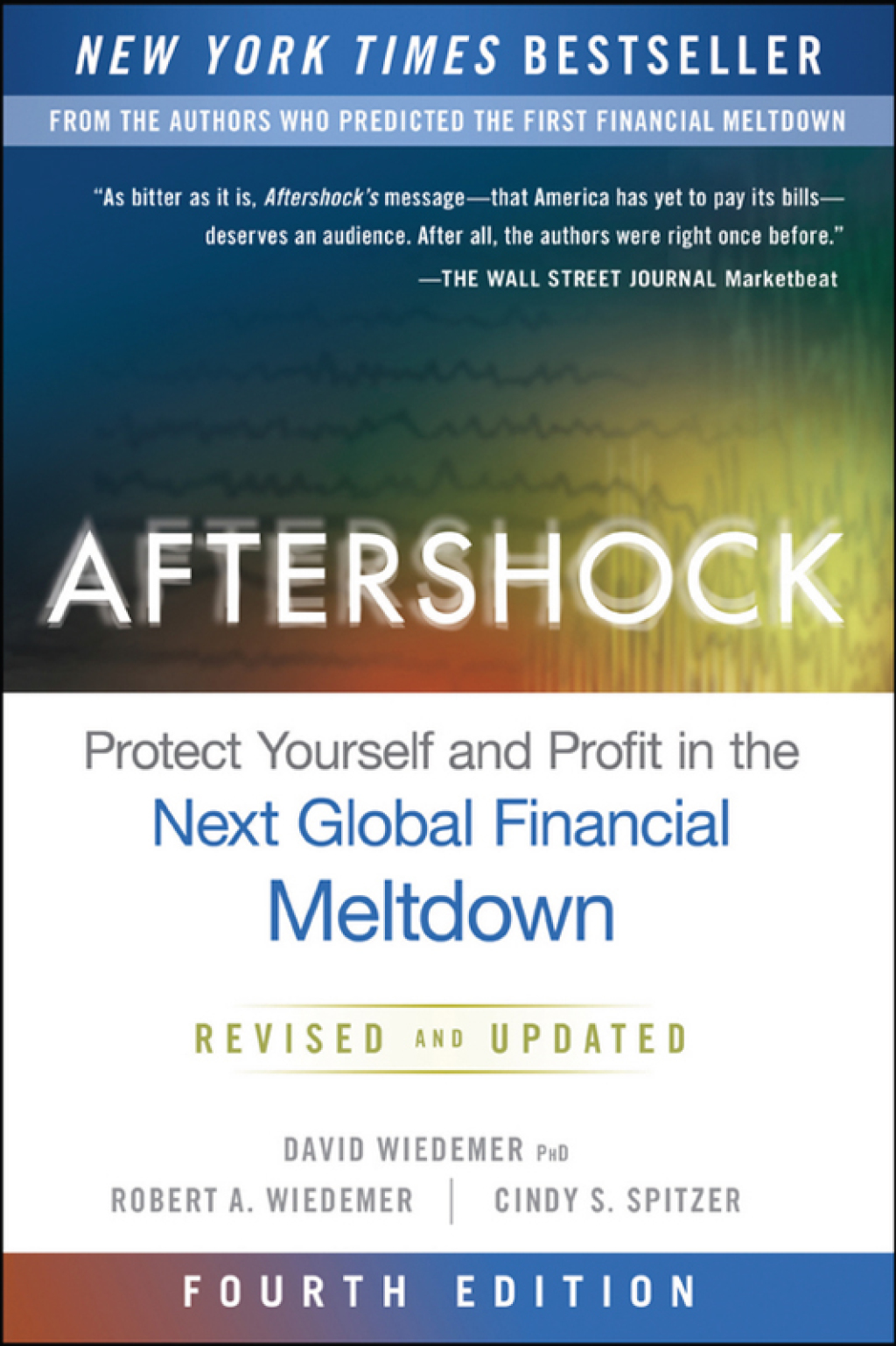 Aftershock: Protect Yourself and Profit in the Next Global Financial Meltdown 4th Edition - (PDF/EPUB Version)