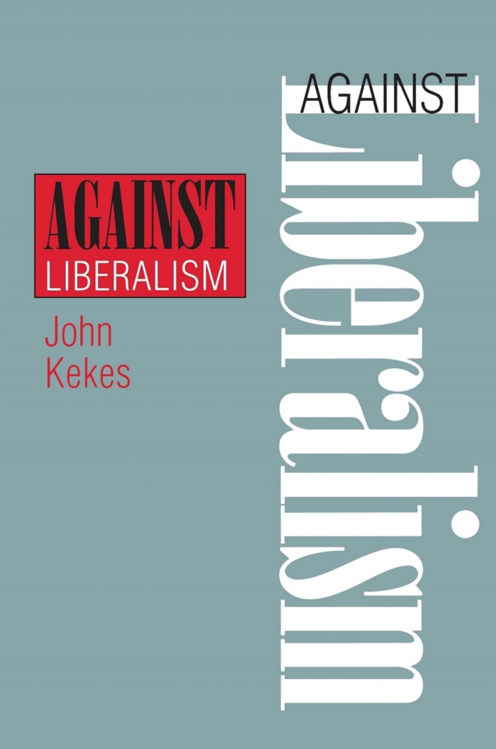 Against Liberalism â€“ PDF/EPUB Version Downloadable