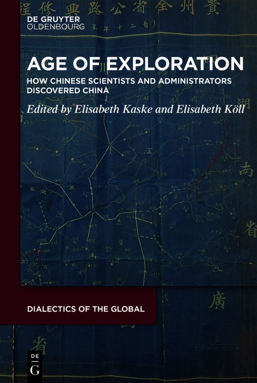 Age of Exploration How Chinese Scientists and Administrators Discovered China 1st Edition â€“ PDF/EPUB Version Downloadable