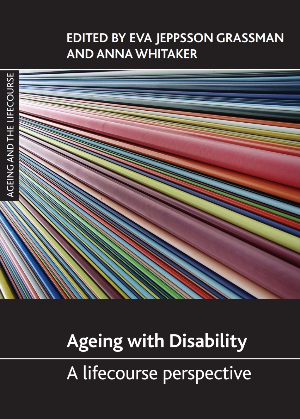 Ageing with Disability A Lifecourse Perspective 1st Edition â€“ PDF/EPUB Version Downloadable