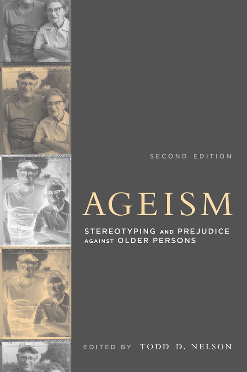 Ageism Stereotyping and Prejudice against Older Persons 2nd Edition - (PDF/EPUB Version)