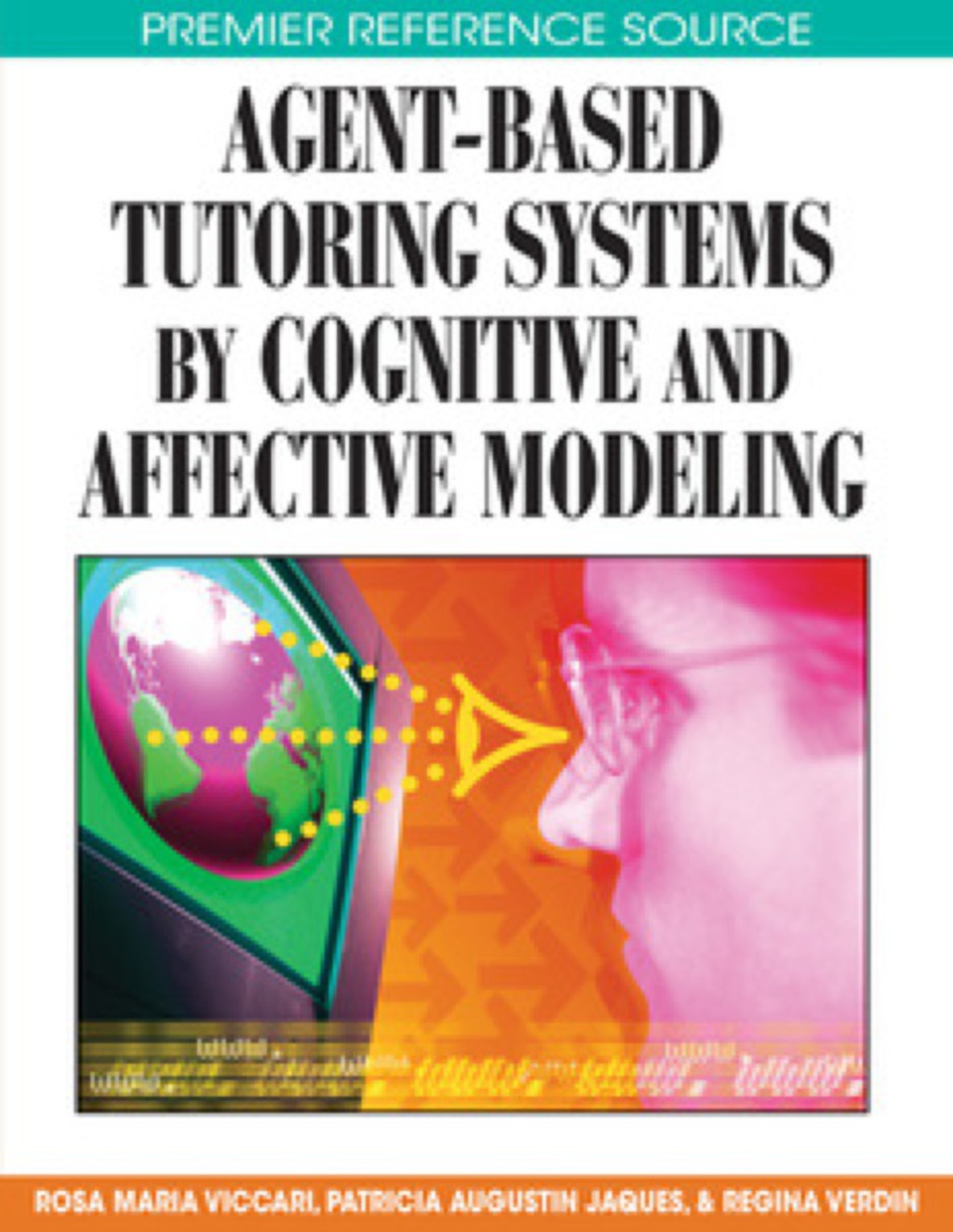 Agent-Based Tutoring Systems by Cognitive and Affective Modeling â€“ PDF/EPUB Version Downloadable