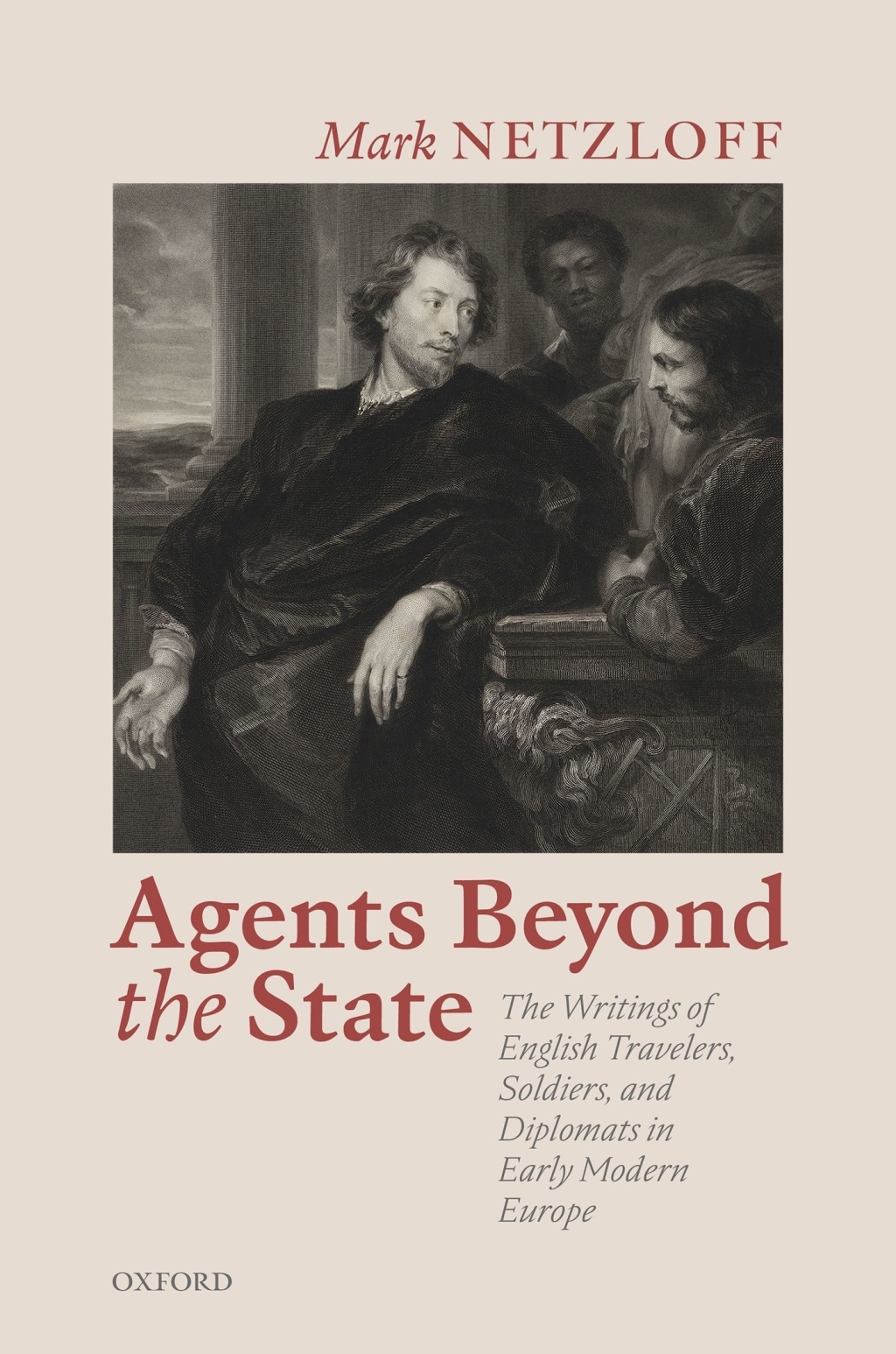 Agents beyond the State The Writings of English Travelers, Soldiers, and Diplomats in Early Modern Europe  â€“ PDF/EPUB Version Downloadable