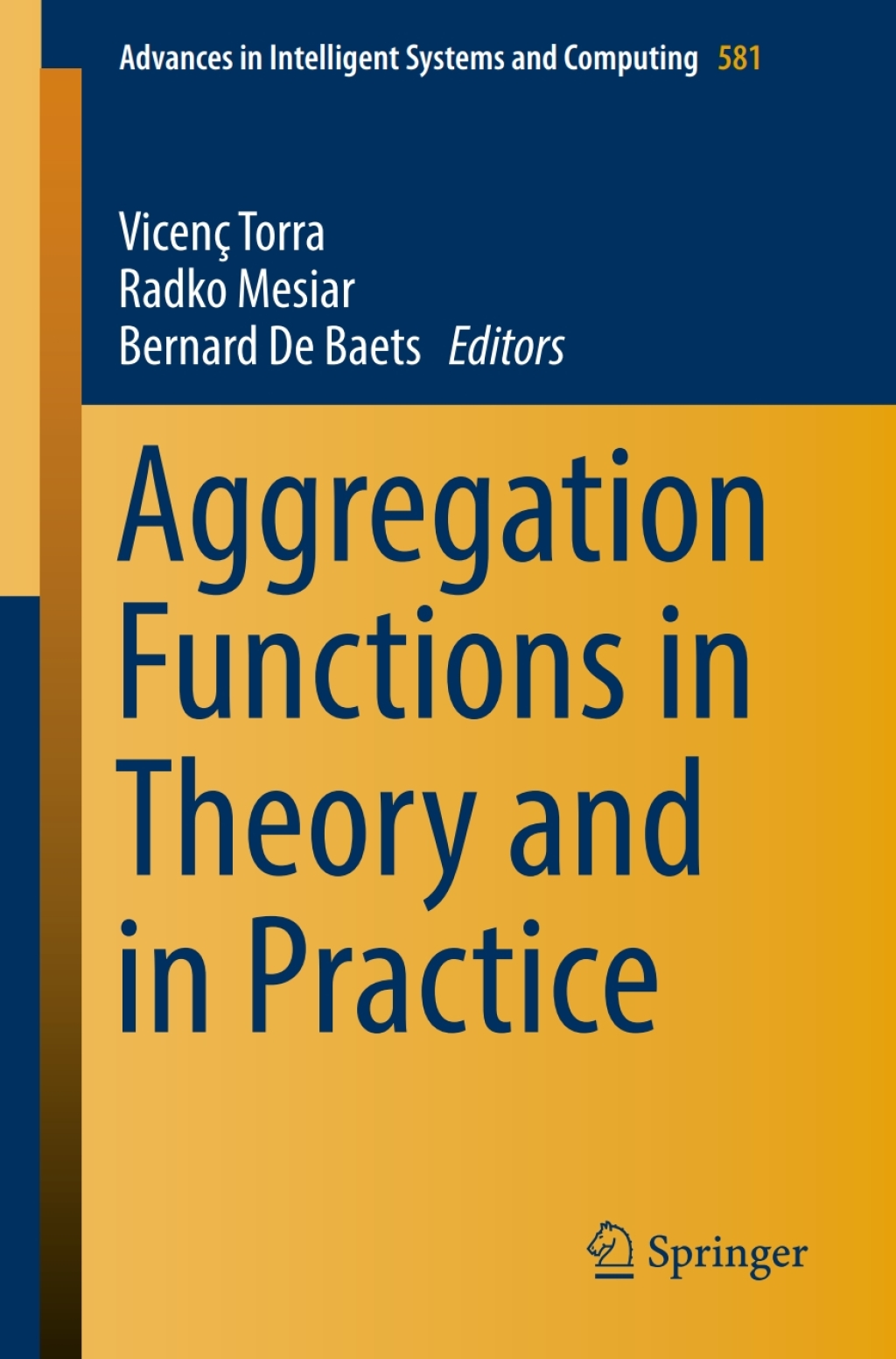 Aggregation Functions in Theory and in Practice â€“ PDF/EPUB Version Downloadable