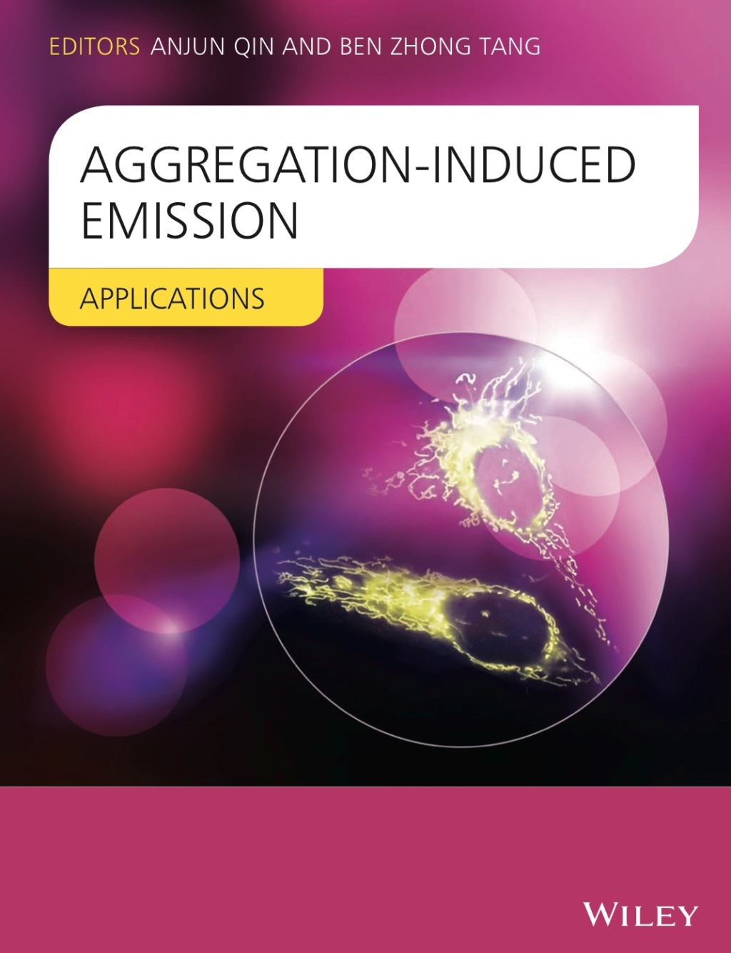 Aggregation-Induced Emission: Applications 1st Edition â€“ PDF/EPUB Version Downloadable