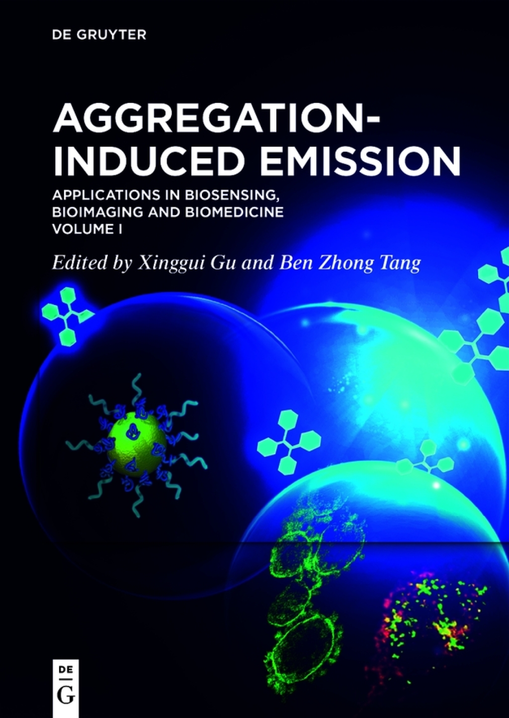 Aggregation-Induced Emission Applications in Biosensing, Bioimaging and Biomedicine â€“ Volume 1 1st Edition â€“ PDF/EPUB Version Downloadable