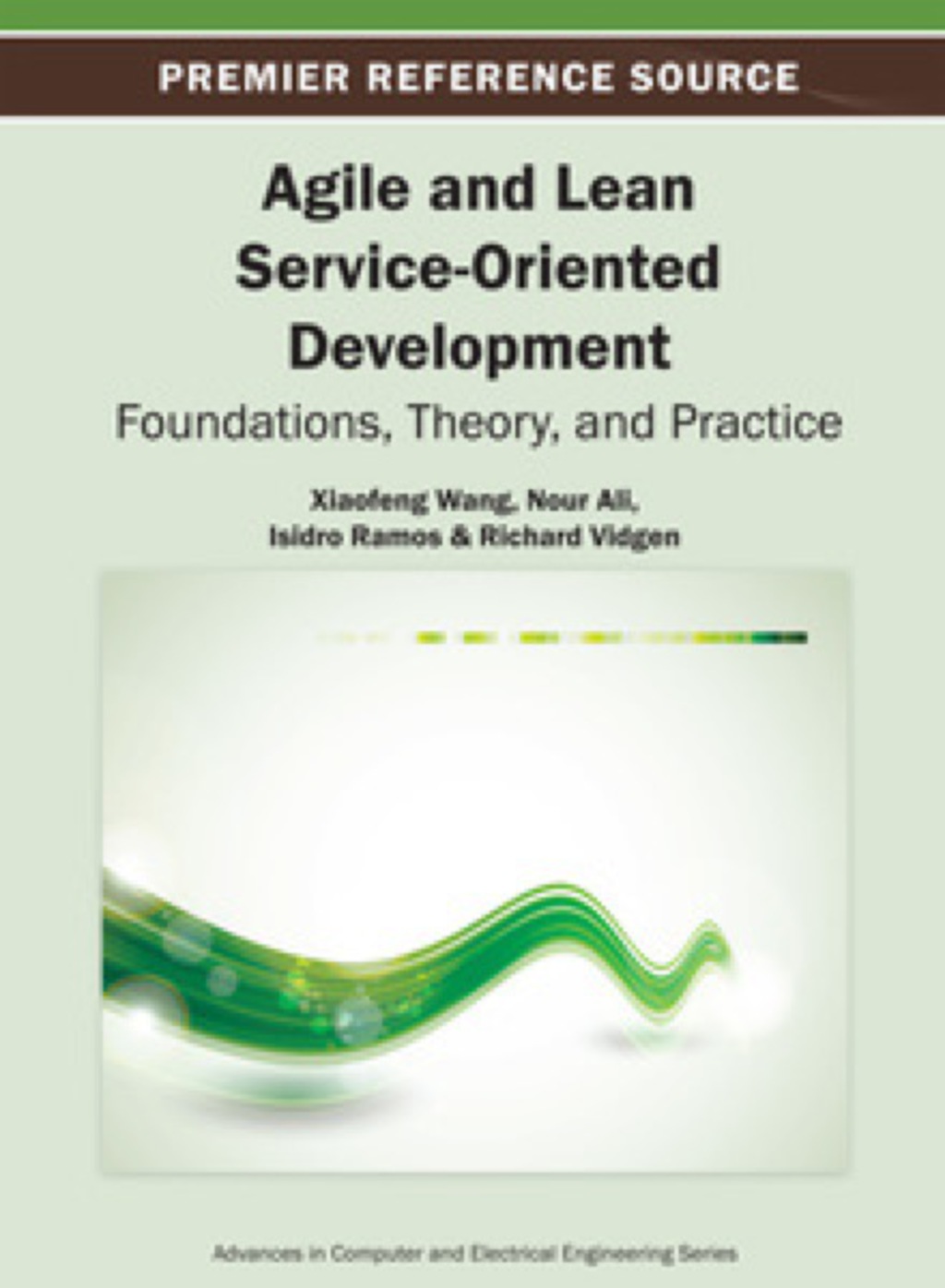 Agile and Lean Service-Oriented Development Foundations, Theory, and Practice â€“ PDF/EPUB Version Downloadable