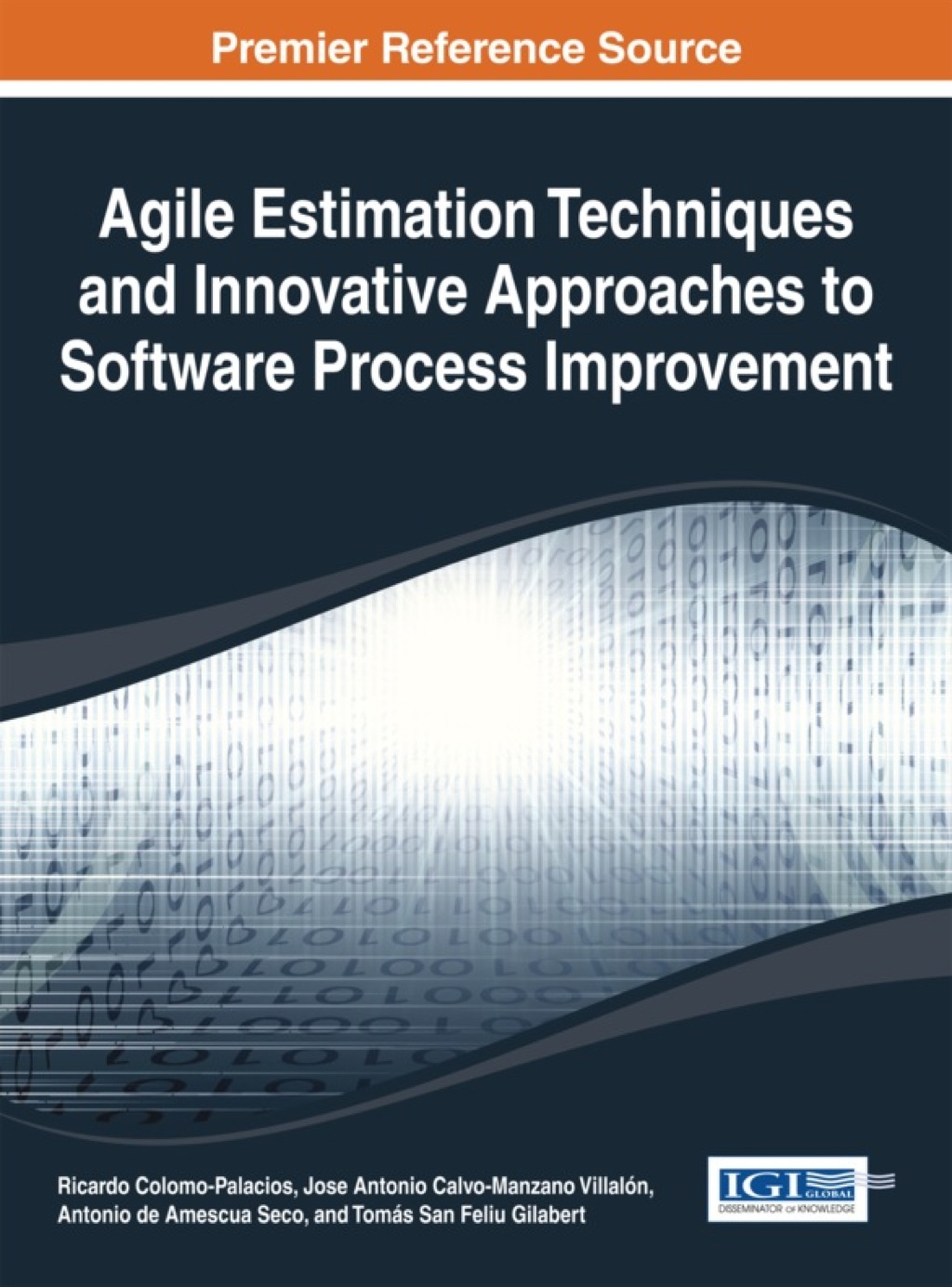 Agile Estimation Techniques and Innovative Approaches to Software Process Improvement 1st Edition â€“ PDF/EPUB Version Downloadable