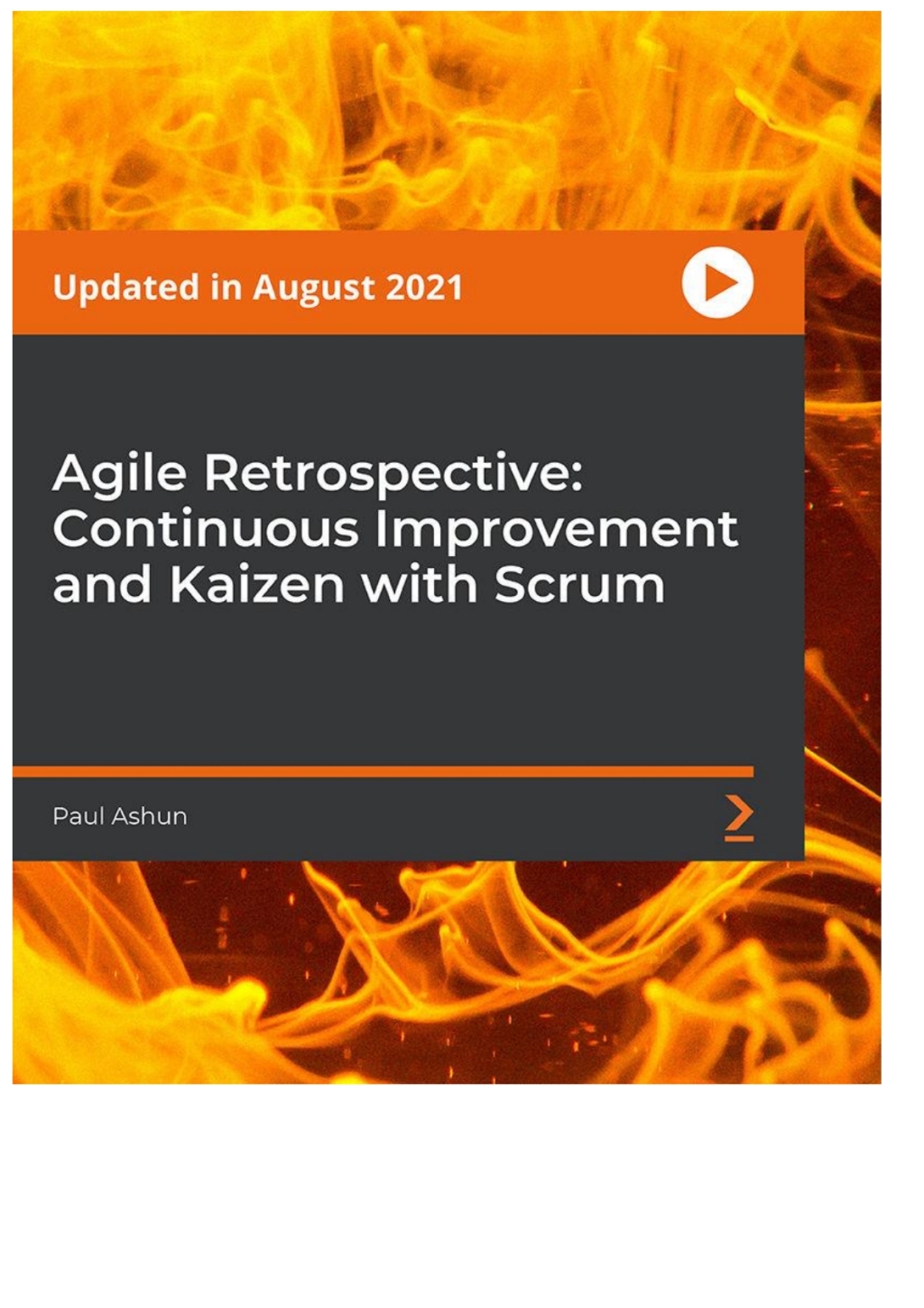 Agile Retrospective: Continuous Improvement and Kaizen with Scrum 1st Edition â€“ PDF/EPUB Version Downloadable