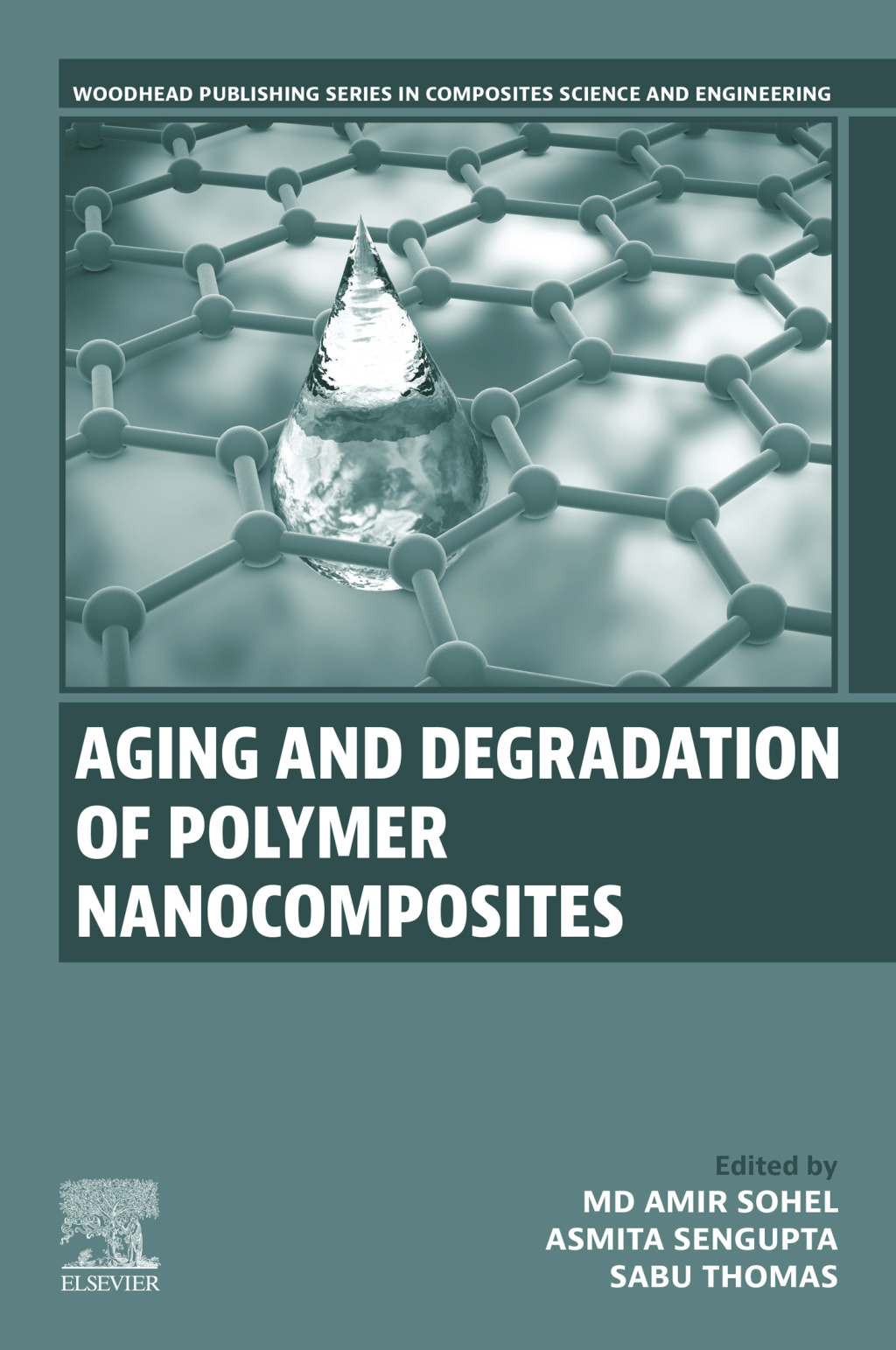 Aging and Degradation of Polymer Nanocomposites â€“ PDF/EPUB Version Downloadable