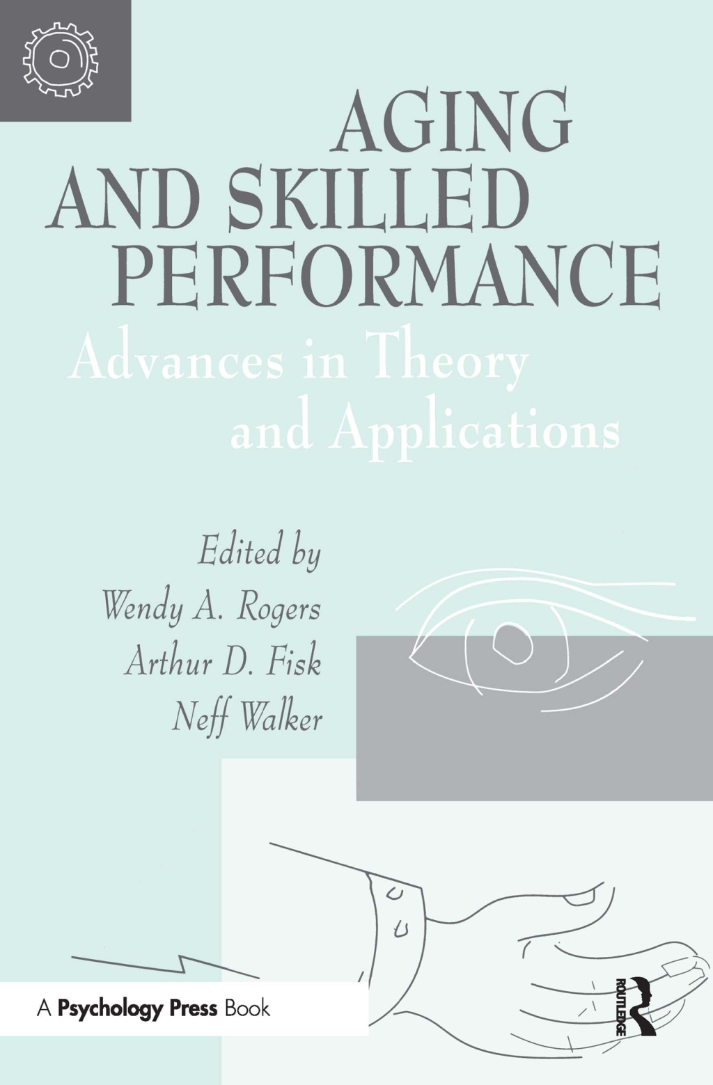 Aging and Skilled Performance Advances in Theory and Applications 1st Edition - (PDF/EPUB Version)