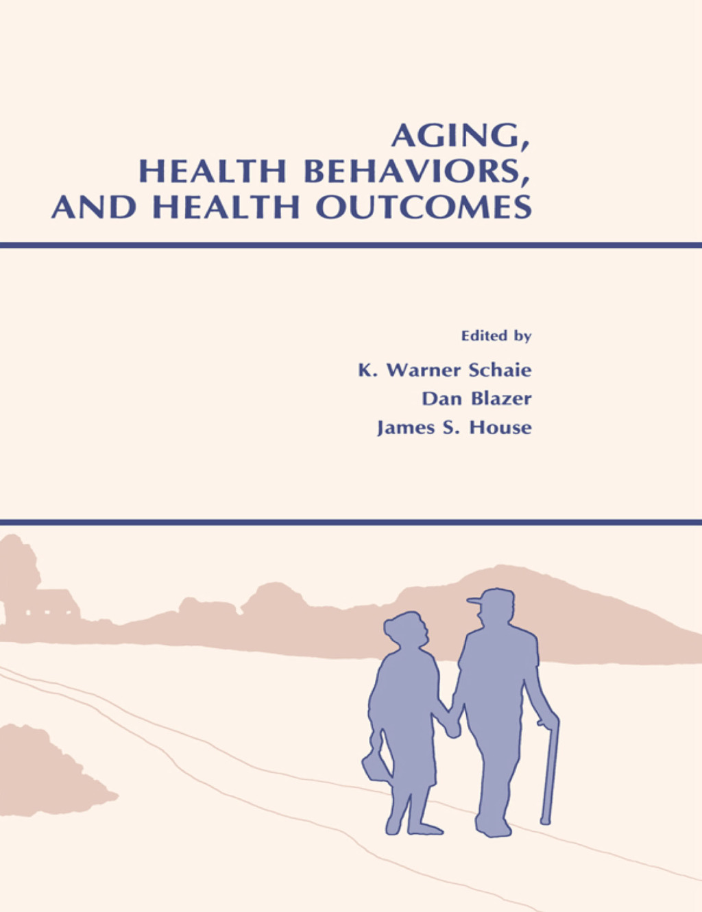 Aging, Health Behaviors, and Health Outcomes 1st Edition - (PDF/EPUB Version)
