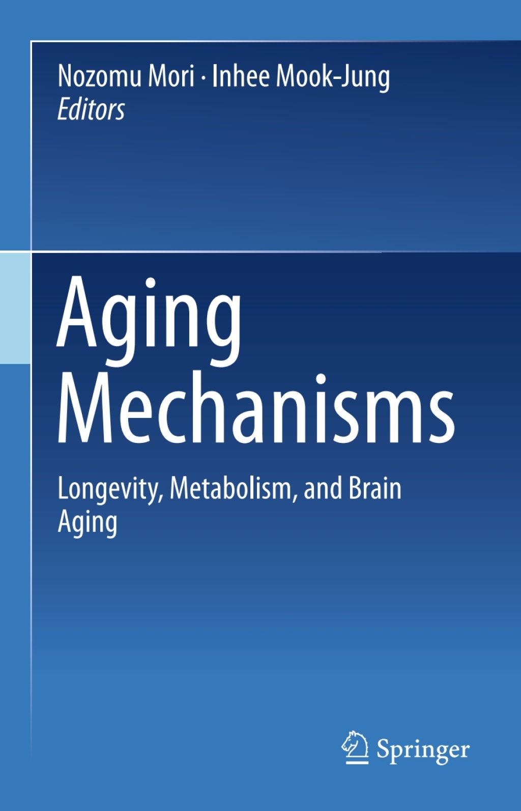 Aging Mechanisms Longevity, Metabolism, and Brain Aging â€“ PDF/EPUB Version Downloadable