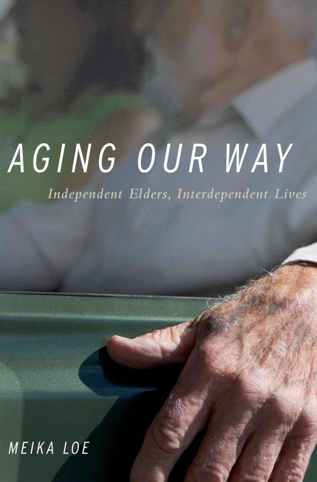 Aging Our Way Lessons for Living from 85 and Beyond - (PDF/EPUB Version)