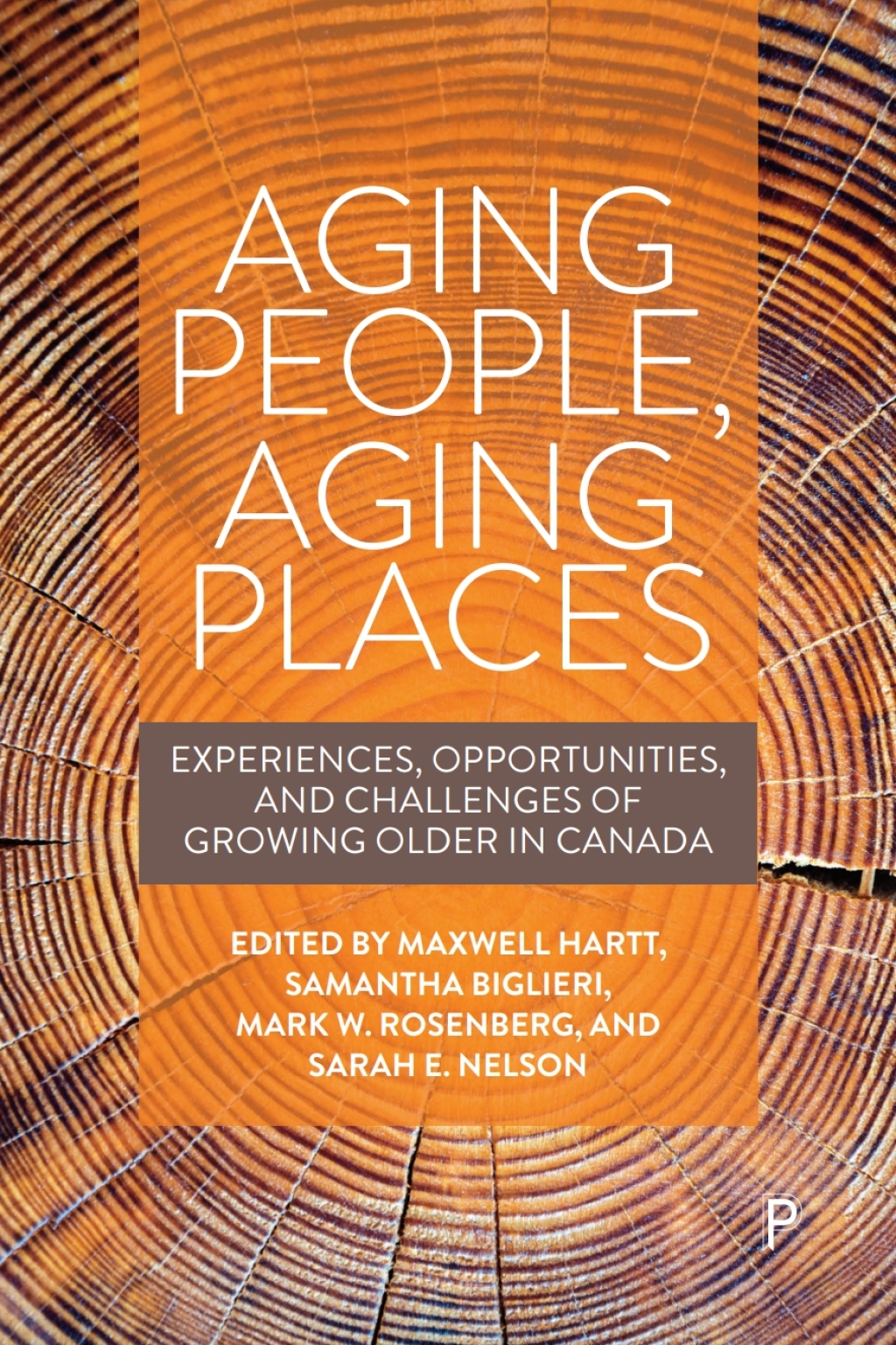 Aging People, Aging Places Experiences, Opportunities, and Challenges of Growing Older in Canada 1st Edition â€“ PDF/EPUB Version Downloadable