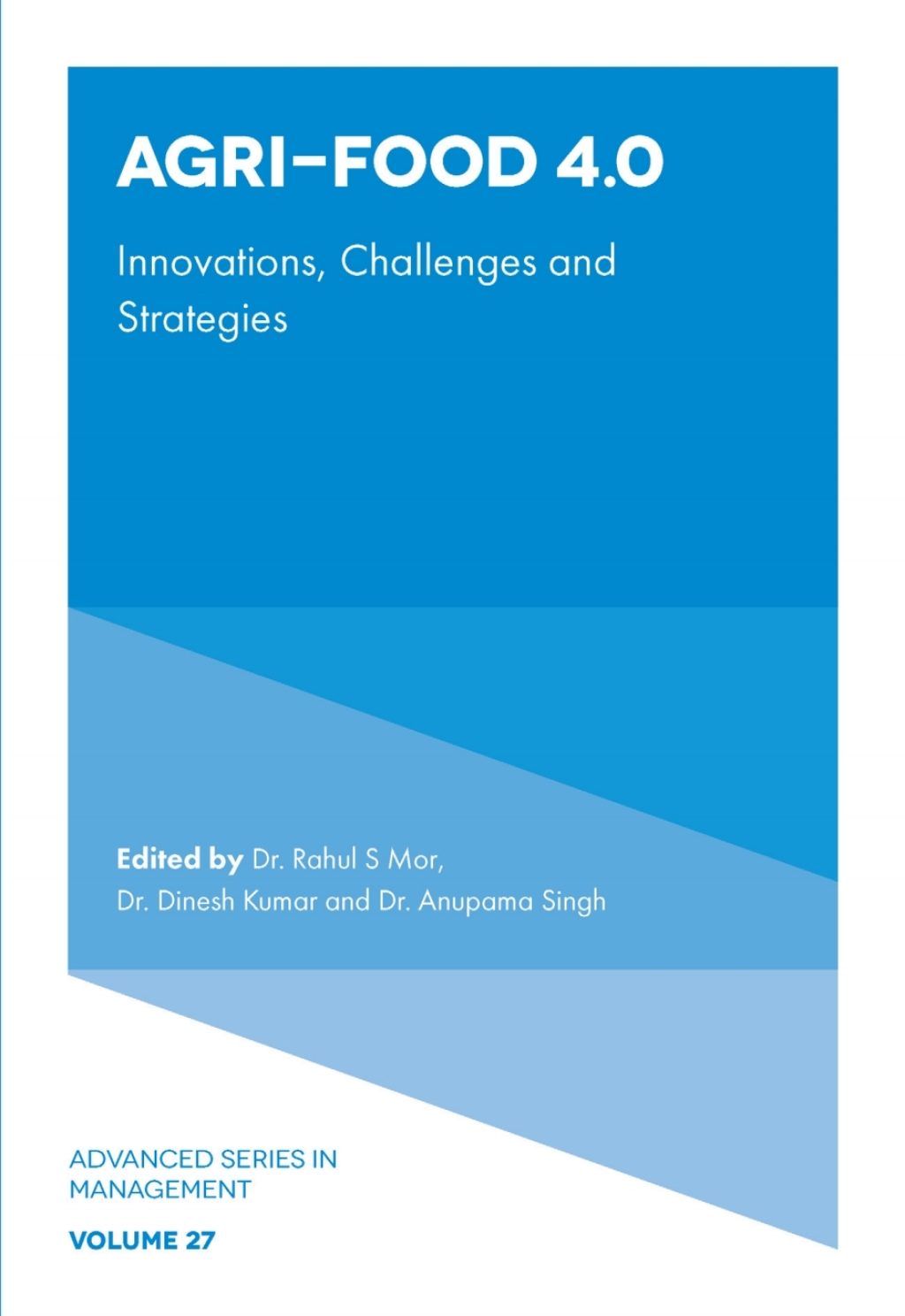 Agri-Food 4.0 Innovations, Challenges and Strategies â€“ PDF/EPUB Version Downloadable