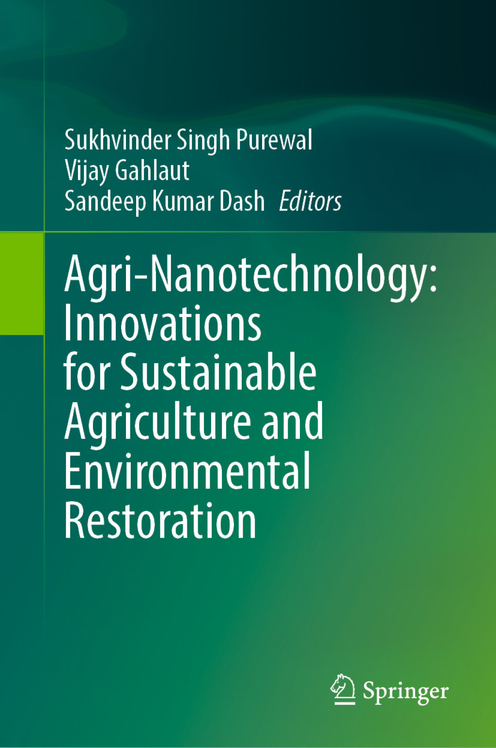 Agri-Nanotechnology: Innovations for Sustainable Agriculture and Environmental Restoration â€“ PDF/EPUB Version Downloadable