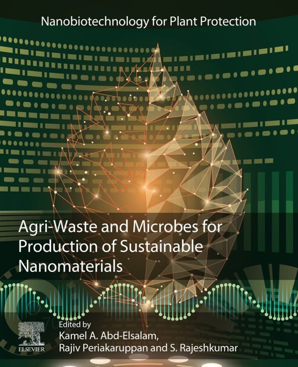 Agri-Waste and Microbes for Production of Sustainable Nanomaterials â€“ PDF/EPUB Version Downloadable