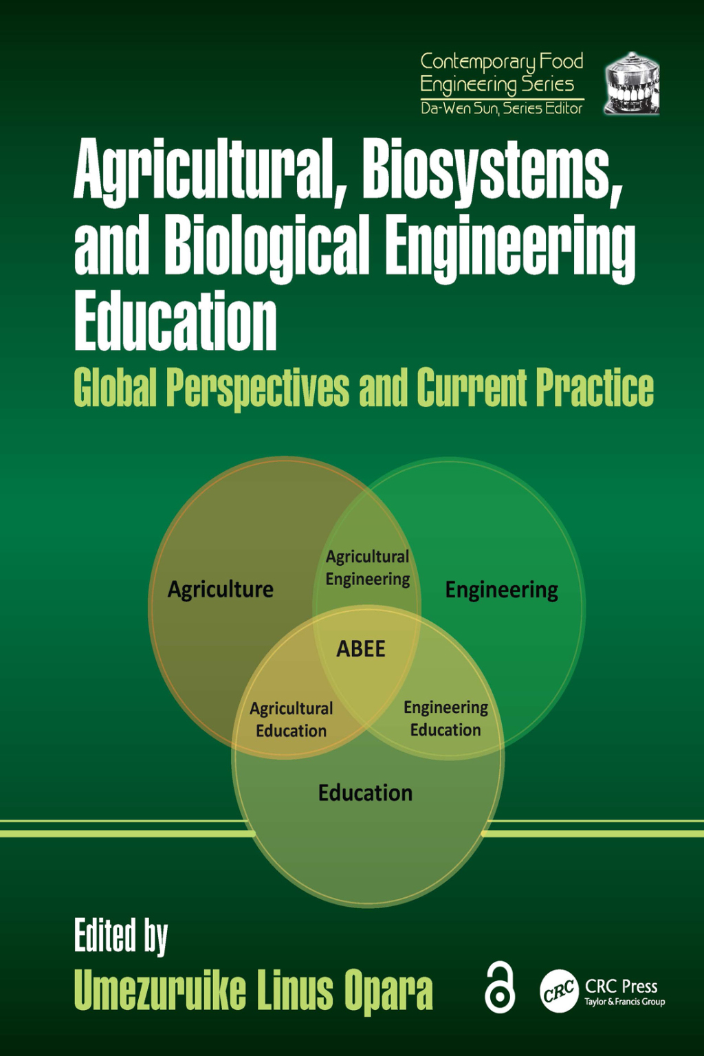 Agricultural, Biosystems, and Biological Engineering Education Global Perspectives and Current Practice 1st Edition â€“ PDF/EPUB Version Downloadable