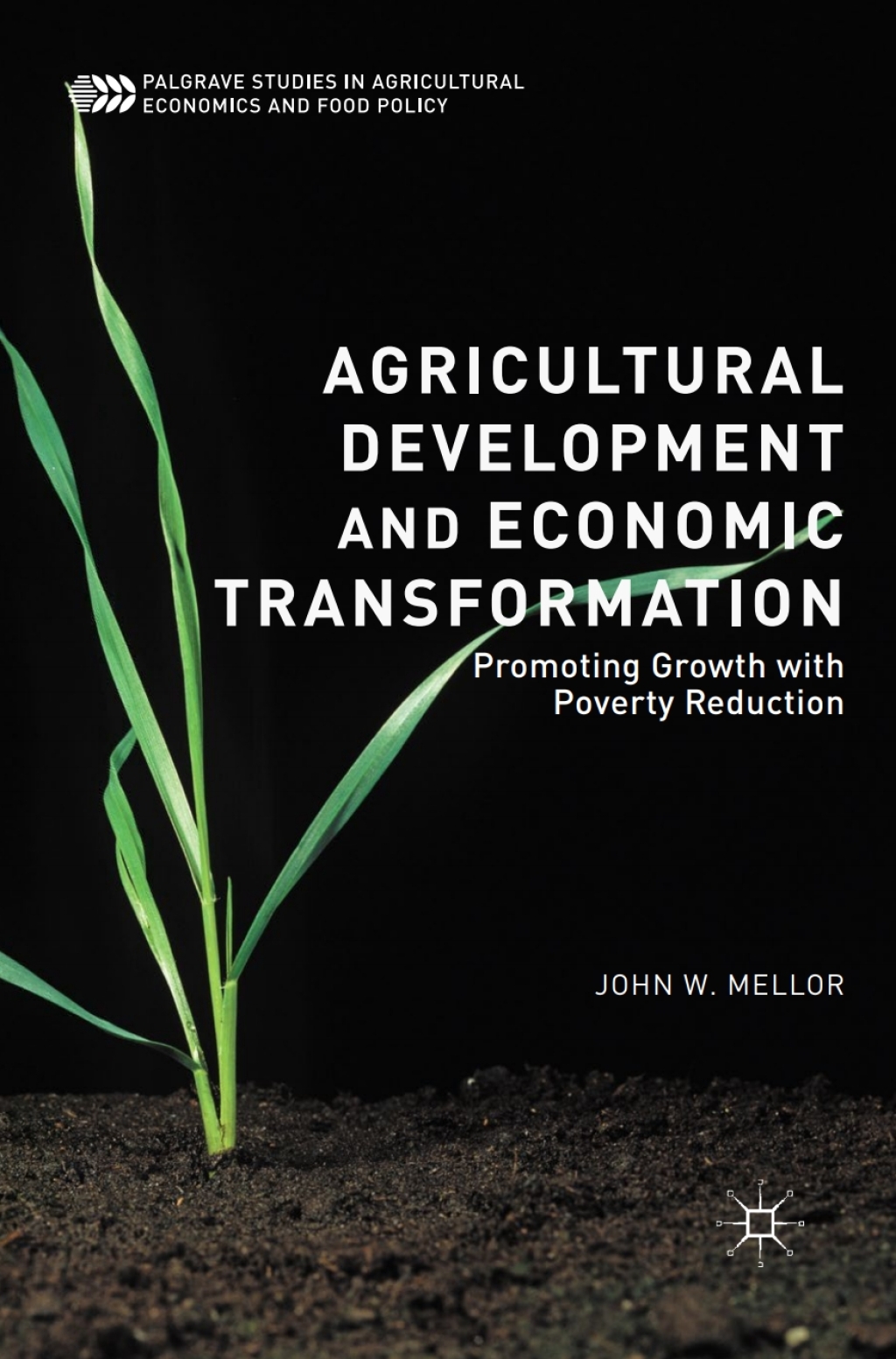 Agricultural Development and Economic Transformation Promoting Growth with Poverty Reduction - (PDF/EPUB Version)