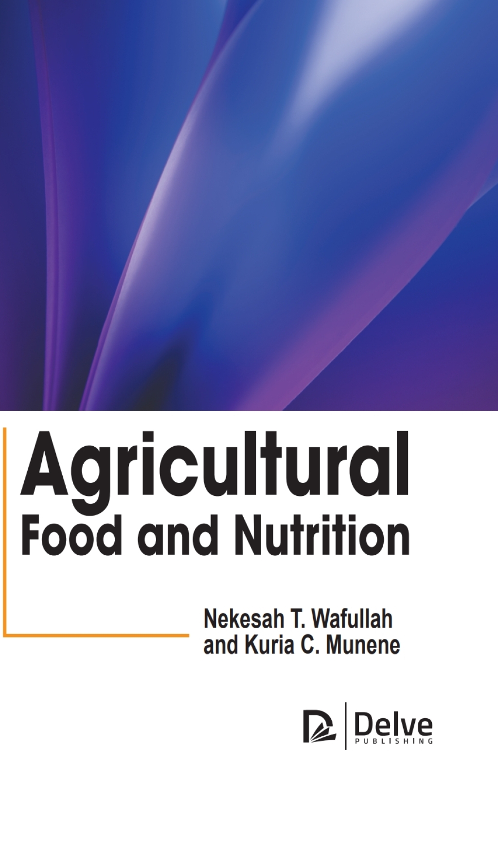 Agricultural food and Nutrition â€“ PDF/EPUB Version Downloadable