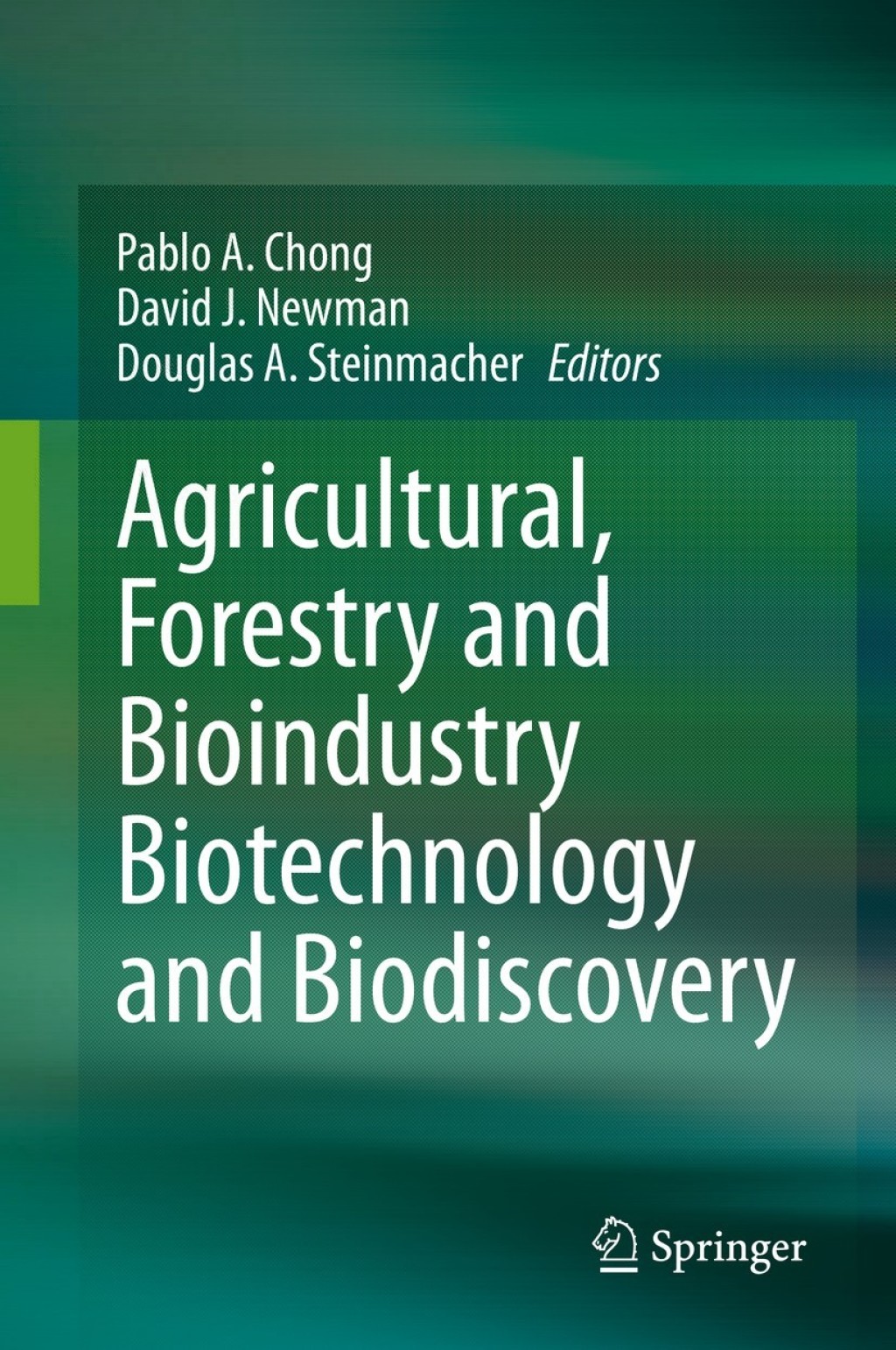 Agricultural, Forestry and Bioindustry Biotechnology and Biodiscovery 1st Edition â€“ PDF/EPUB Version Downloadable