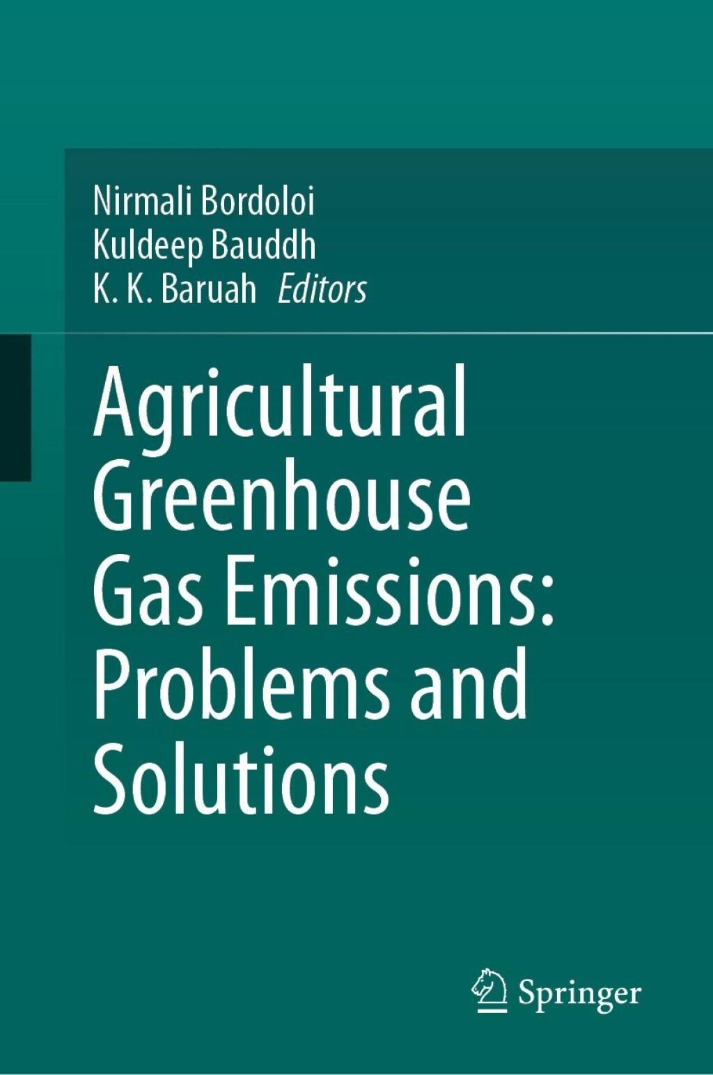 Agricultural Greenhouse Gas Emissions: Problems and Solutions â€“ PDF/EPUB Version Downloadable