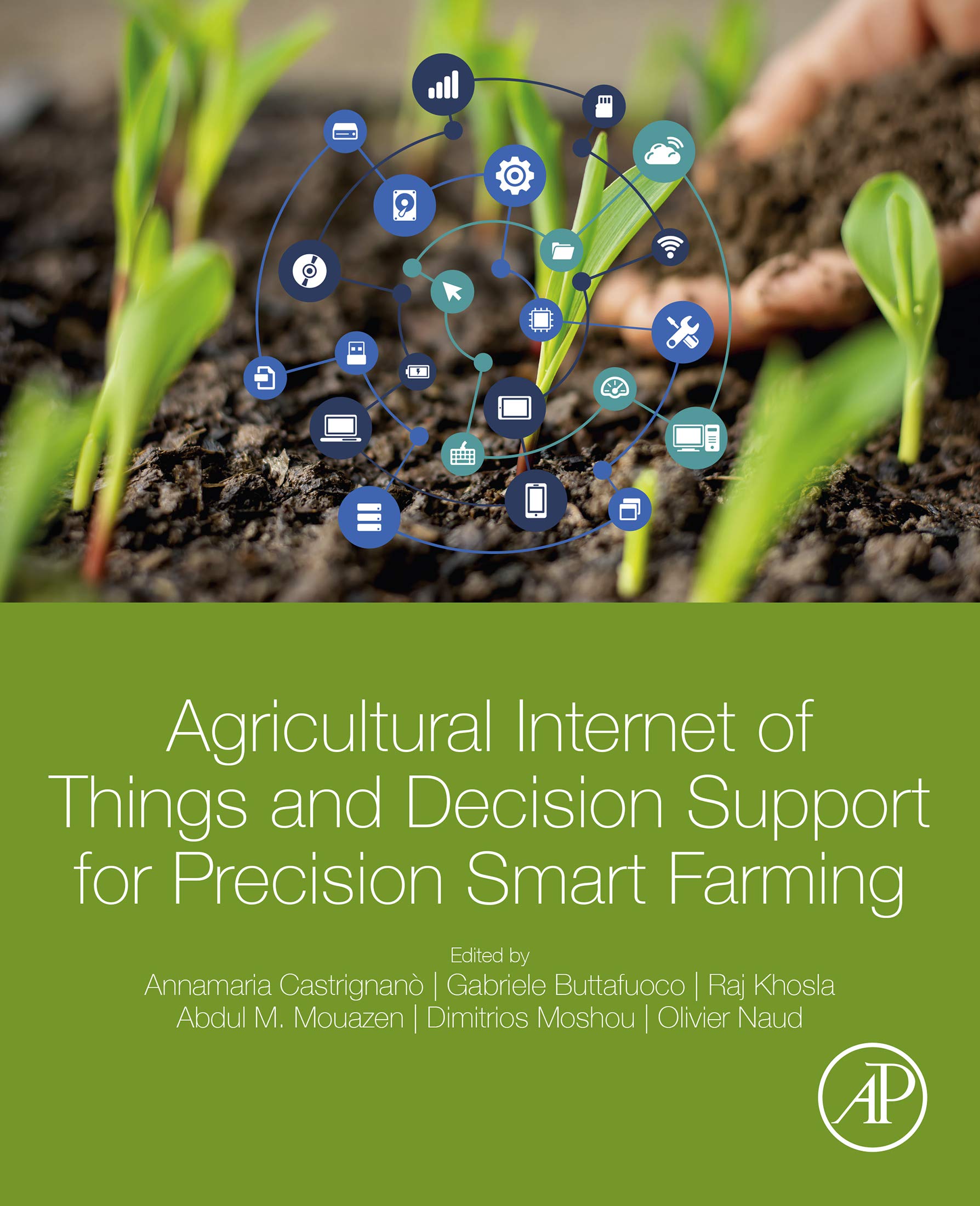 Agricultural Internet of Things and Decision Support for Precision ...
