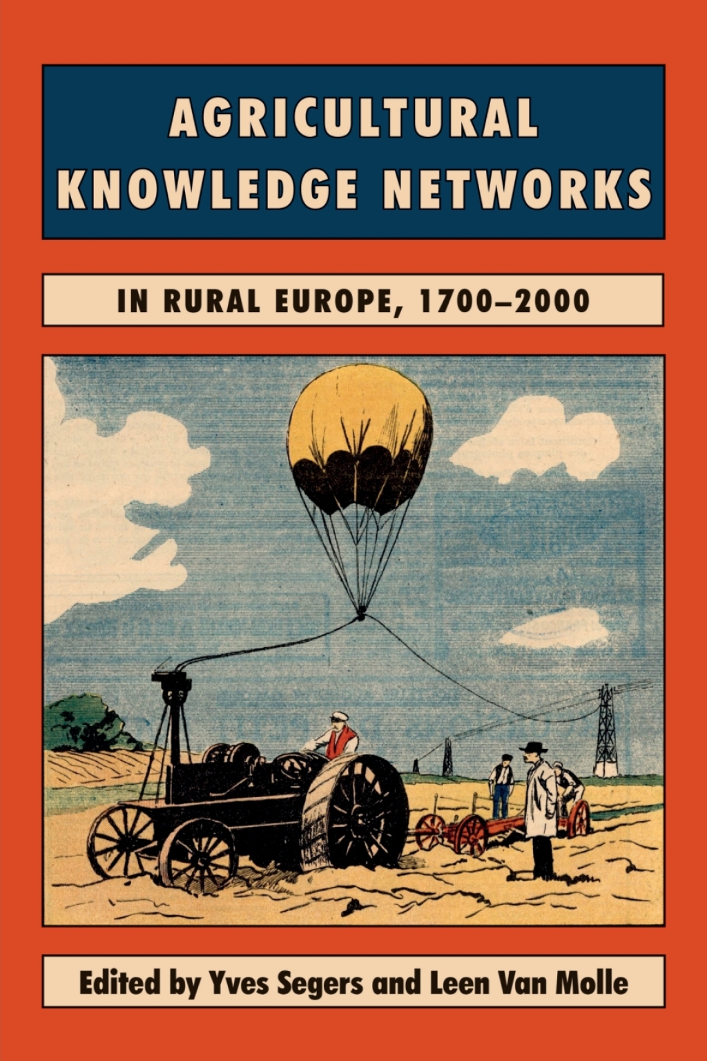 Agricultural Knowledge Networks in Rural Europe, 1700-2000 1st Edition - (PDF/EPUB Version)