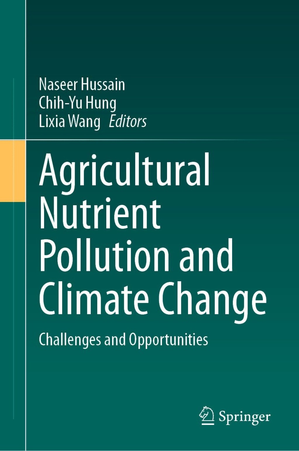 Agricultural Nutrient Pollution and Climate Change Challenges and ...