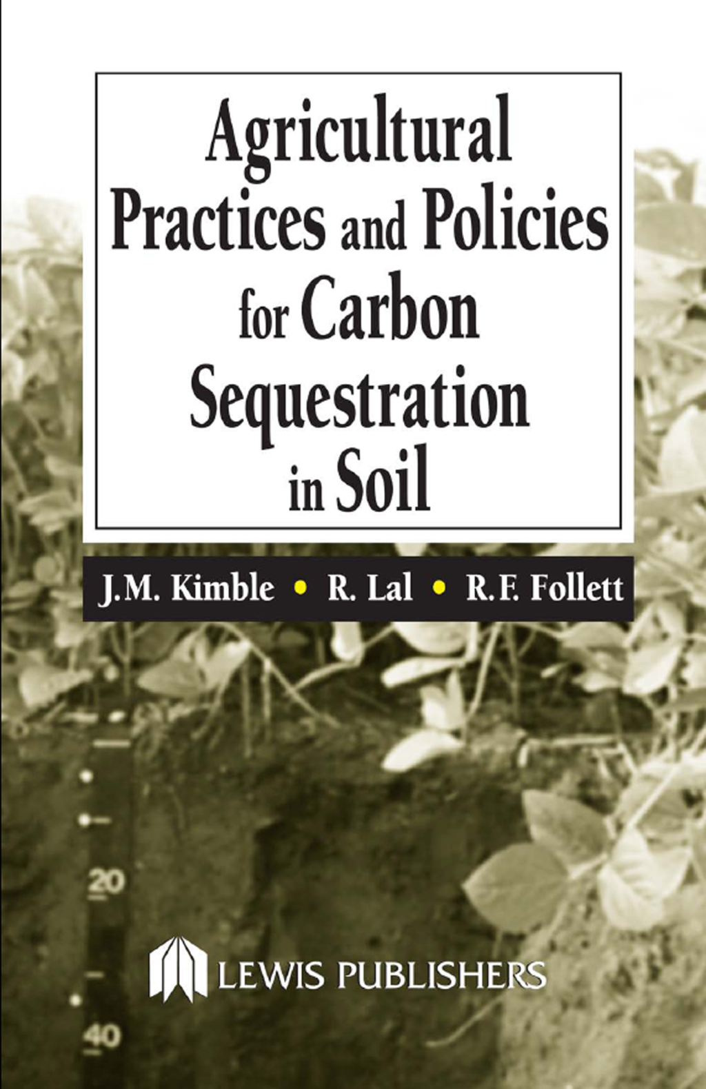 Agricultural Practices and Policies for Carbon Sequestration in Soil ...