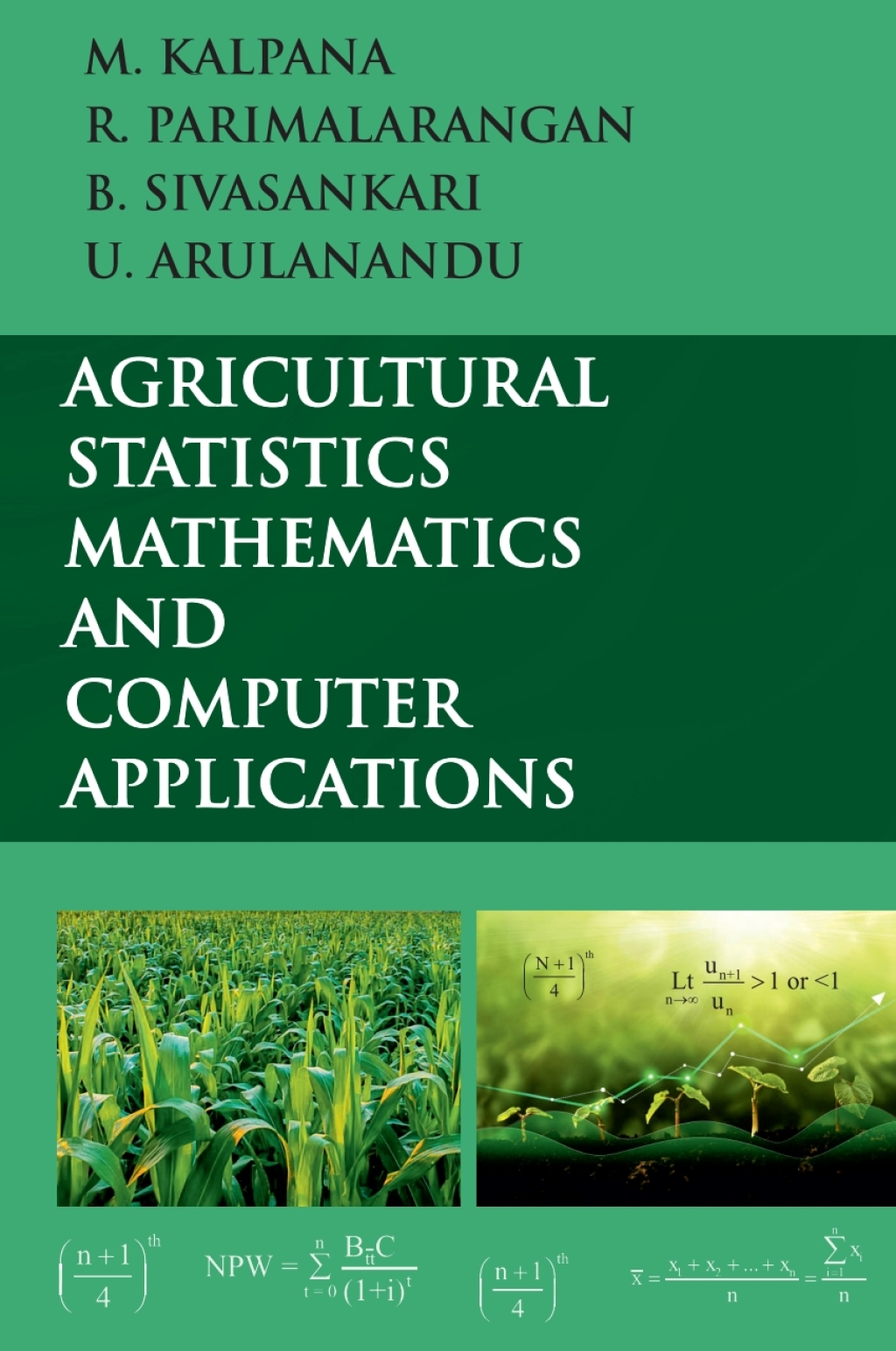 Agricultural Statistics, Mathematics and Computer Applications 1st Edition â€“ PDF/EPUB Version Downloadable