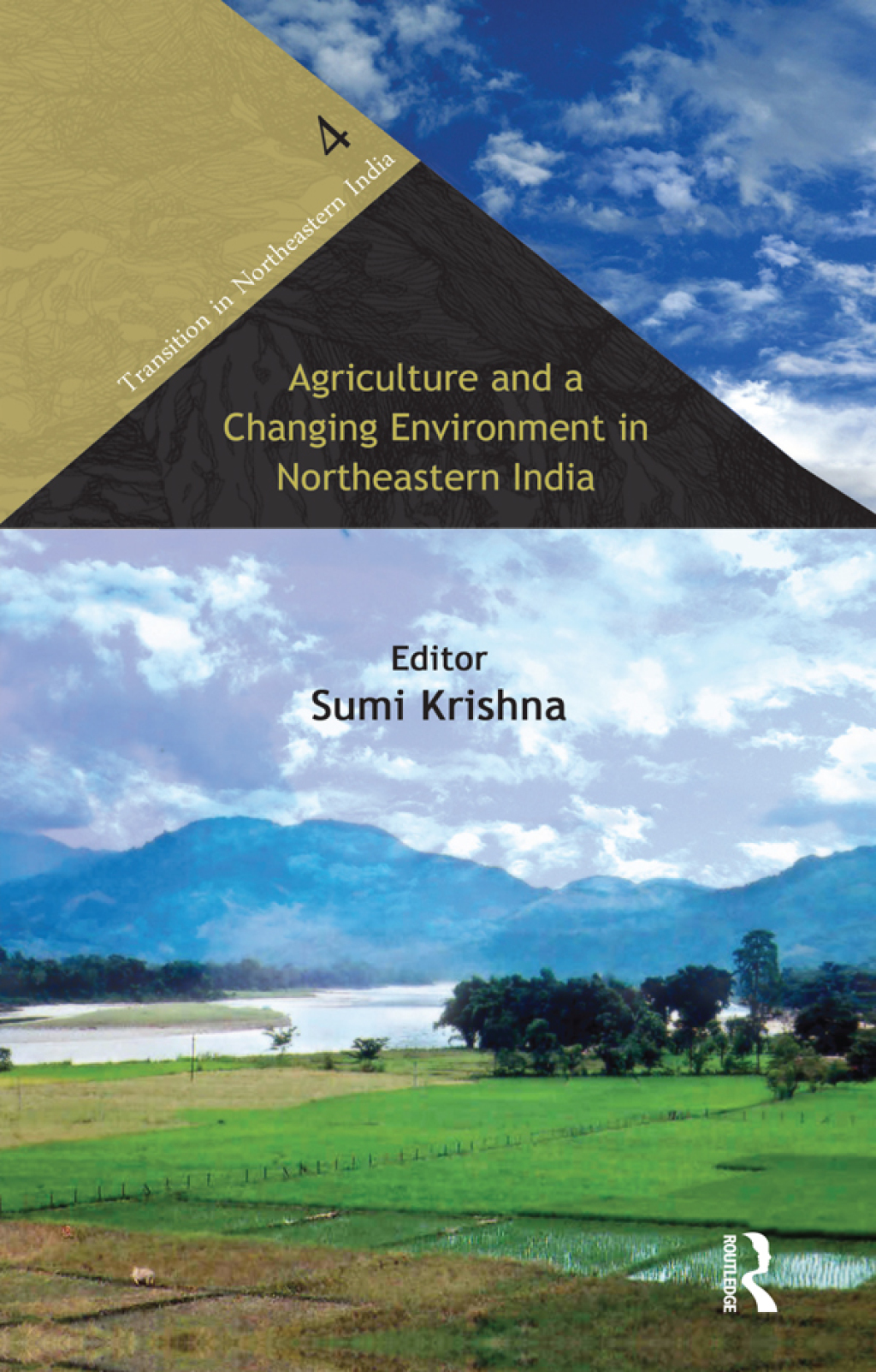 Agriculture and a Changing Environment in Northeastern India 1st Edition - (PDF/EPUB Version)