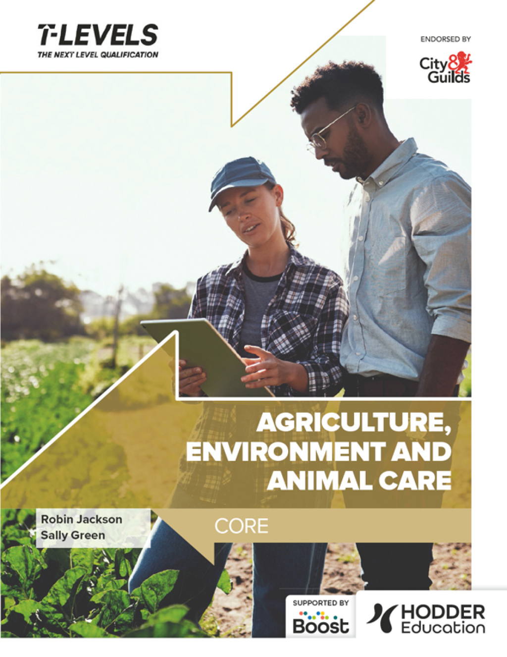 Agriculture, Environment and Animal Care T Level: Core - (PDF/EPUB Version)