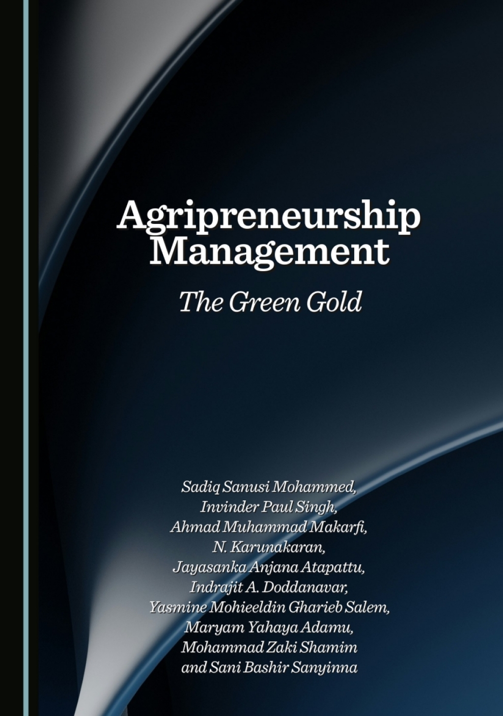Agripreneurship Management The Green Gold 1st Edition â€“ PDF/EPUB Version Downloadable