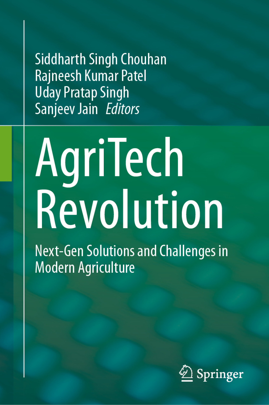 AgriTech Revolution Next-Gen Solutions and Challenges in Modern Agriculture â€“ PDF/EPUB Version Downloadable