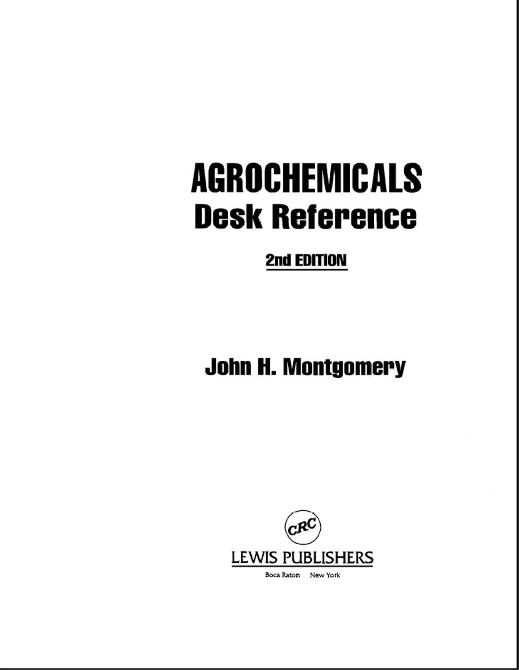 Agrochemicals Desk Reference 2nd Edition â€“ PDF/EPUB Version Downloadable