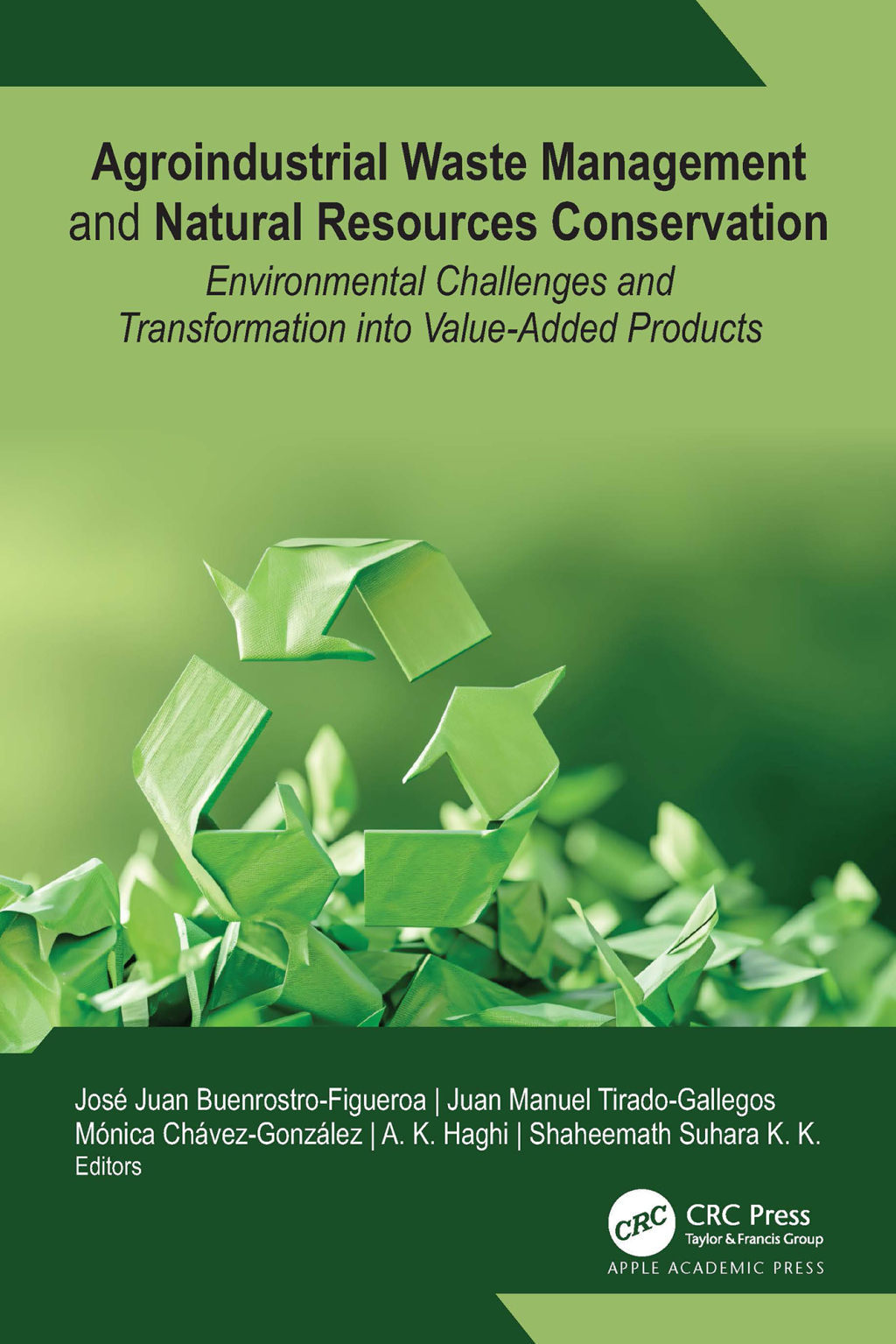 Agroindustrial Waste Management and Natural Resources Conservation Environmental Challenges and Transformation into Value-Added Products 1st Edition â€“ PDF/EPUB Version Downloadable