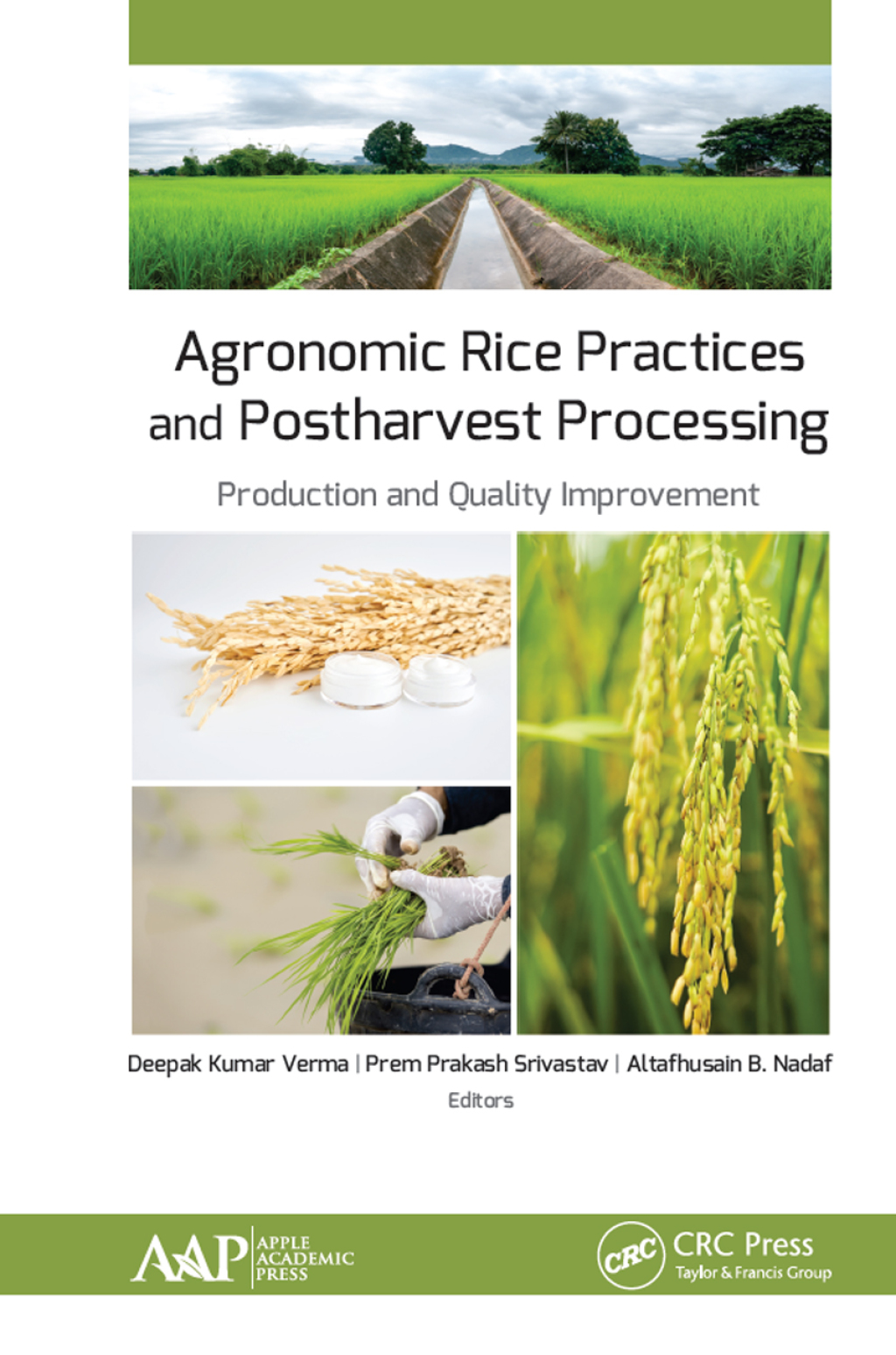 Agronomic Rice Practices and Postharvest Processing Production and Quality Improvement 1st Edition â€“ PDF/EPUB Version Downloadable