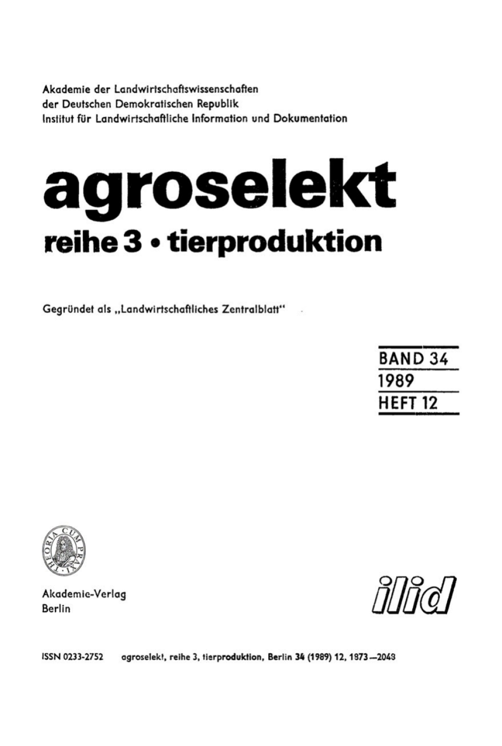 Agroselekt. Reihe 3: Tierproduktion. Band 34, Heft 12 1st Edition â€“ PDF/EPUB Version Downloadable
