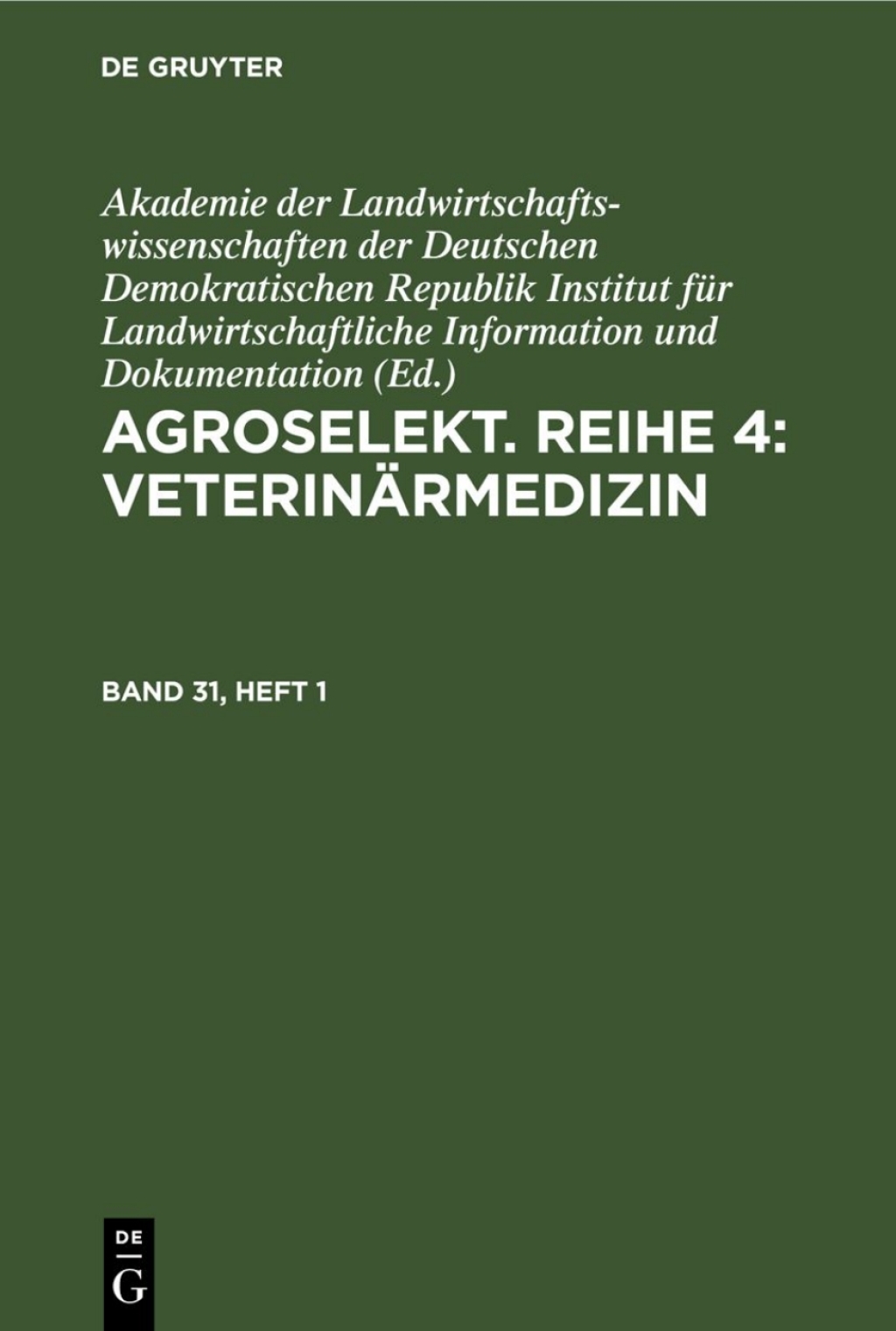 Agroselekt. Reihe 4: VeterinÃ¤rmedizin. Band 31, Heft 1 1st Edition â€“ PDF/EPUB Version Downloadable