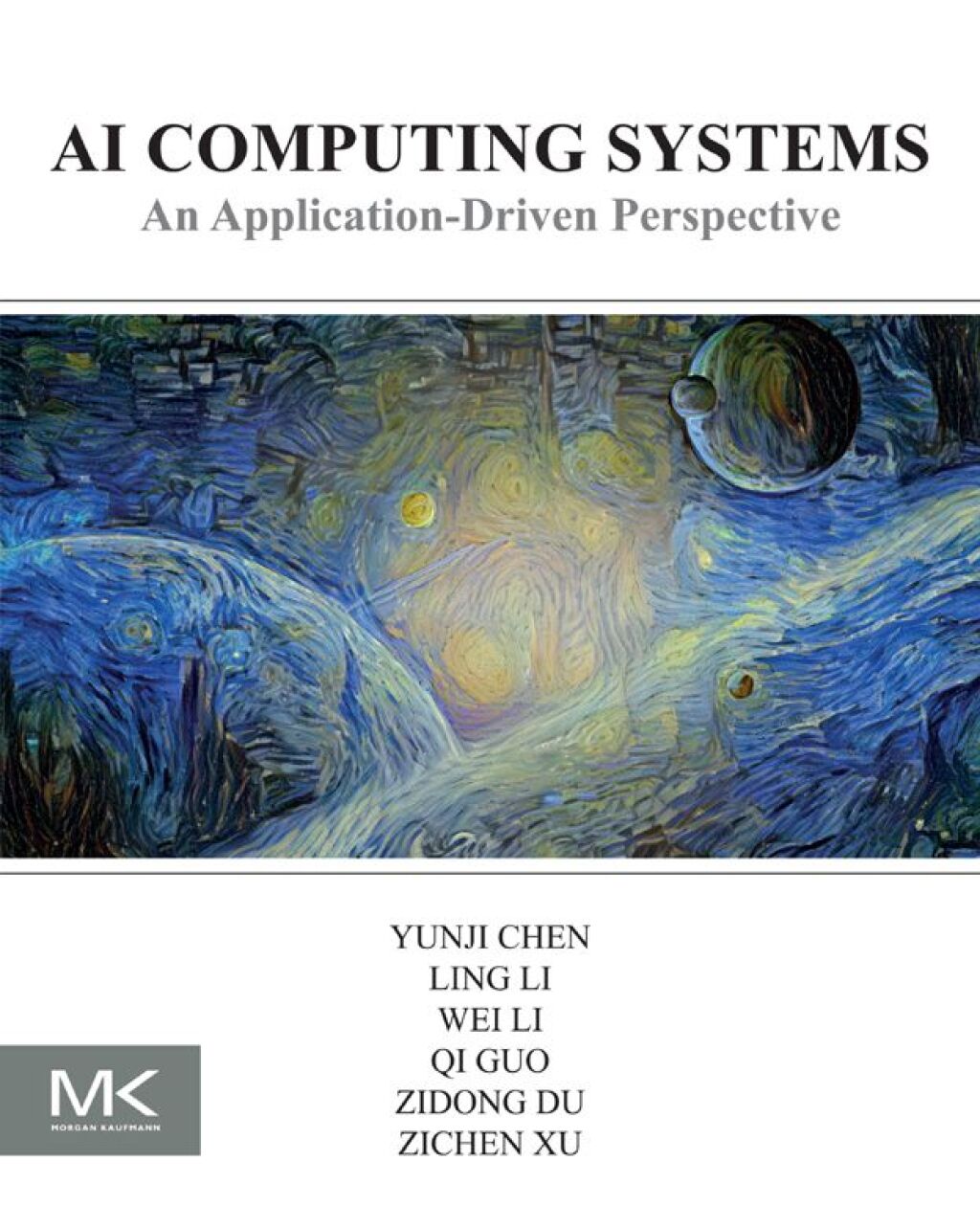 AI Computing Systems An Application Driven Perspective  â€“ PDF/EPUB Version Downloadable