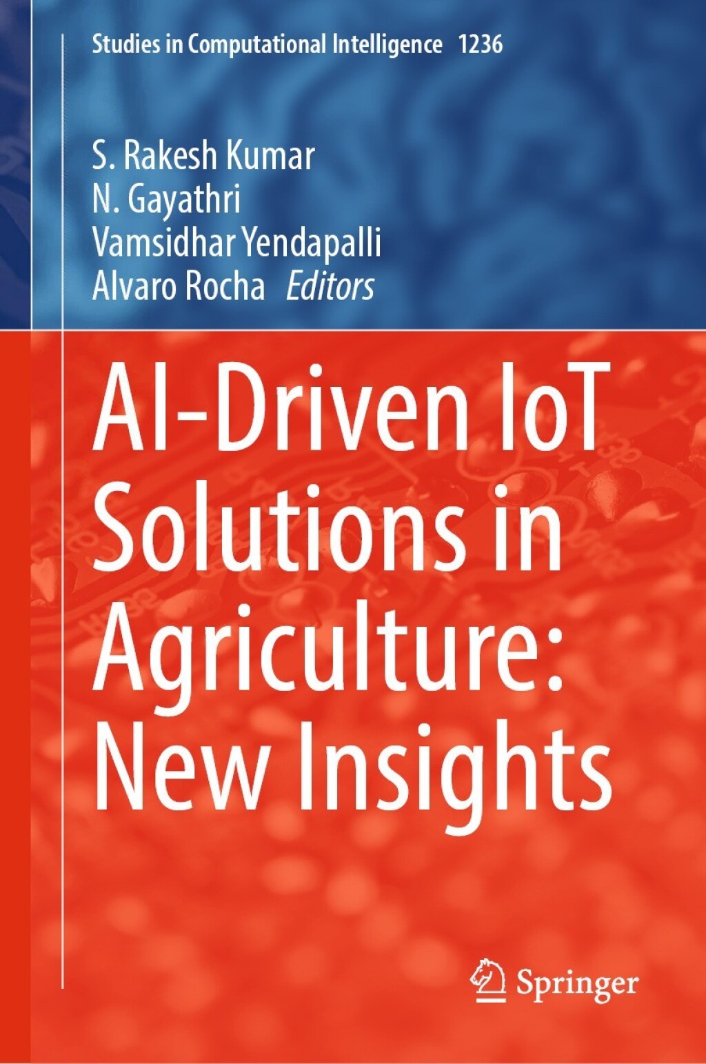 AI-Driven IoT Solutions in Agriculture: New Insights â€“ PDF/EPUB Version Downloadable